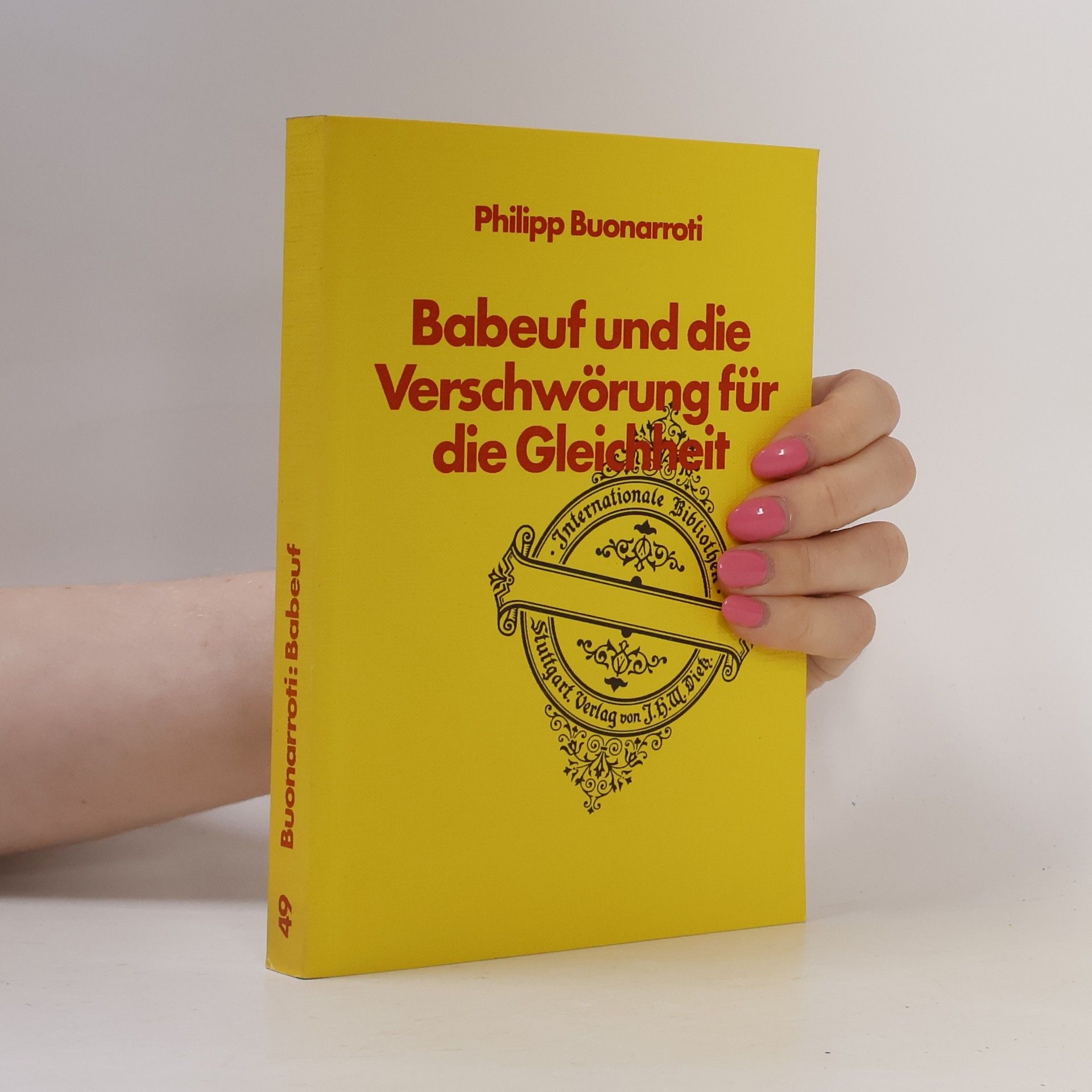 Philipp Buonarroti Babeuf und die Verschwörung für die Gleichheit