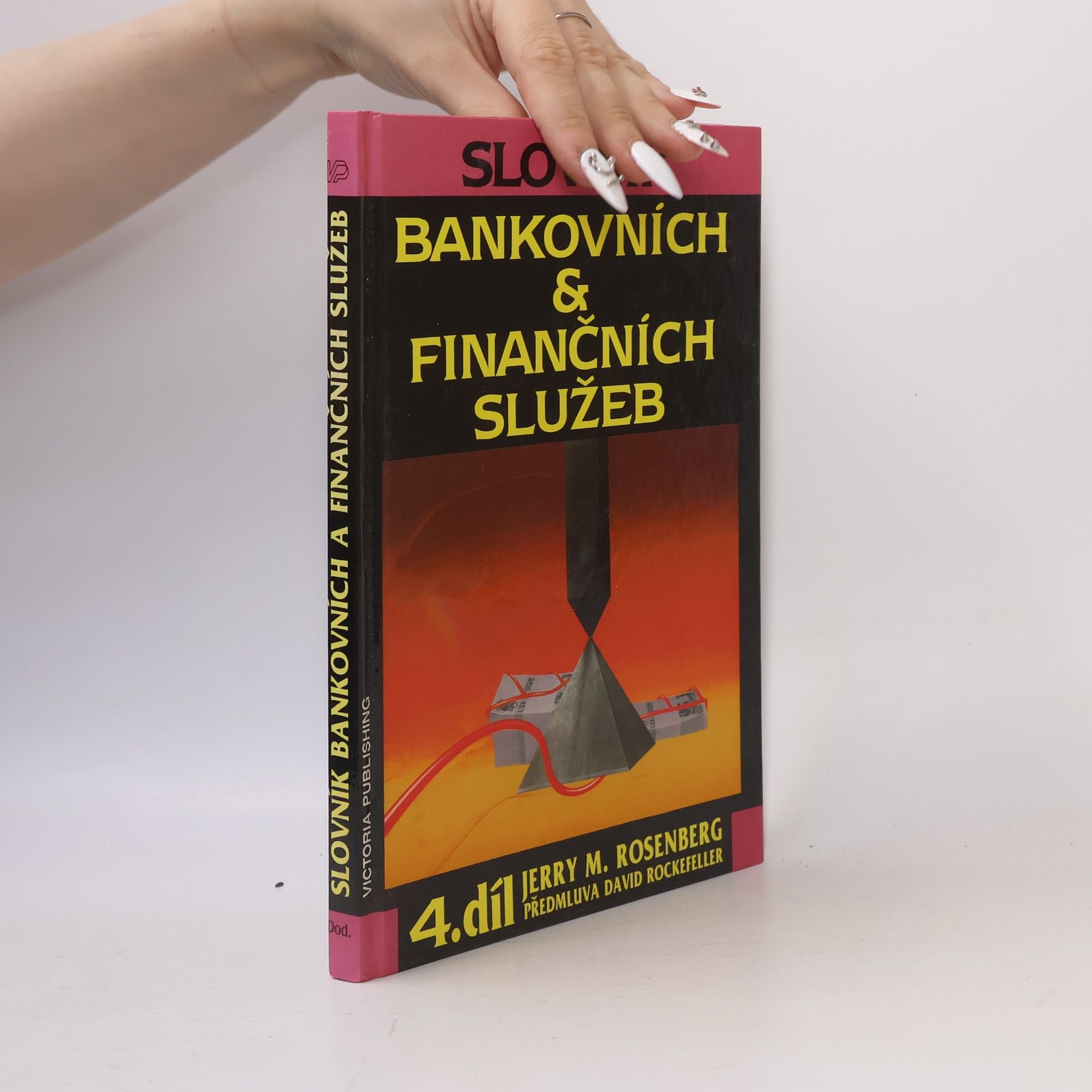 David Rockefeller Slovník bankovních & finančních služeb. 4. díl, Dodatky