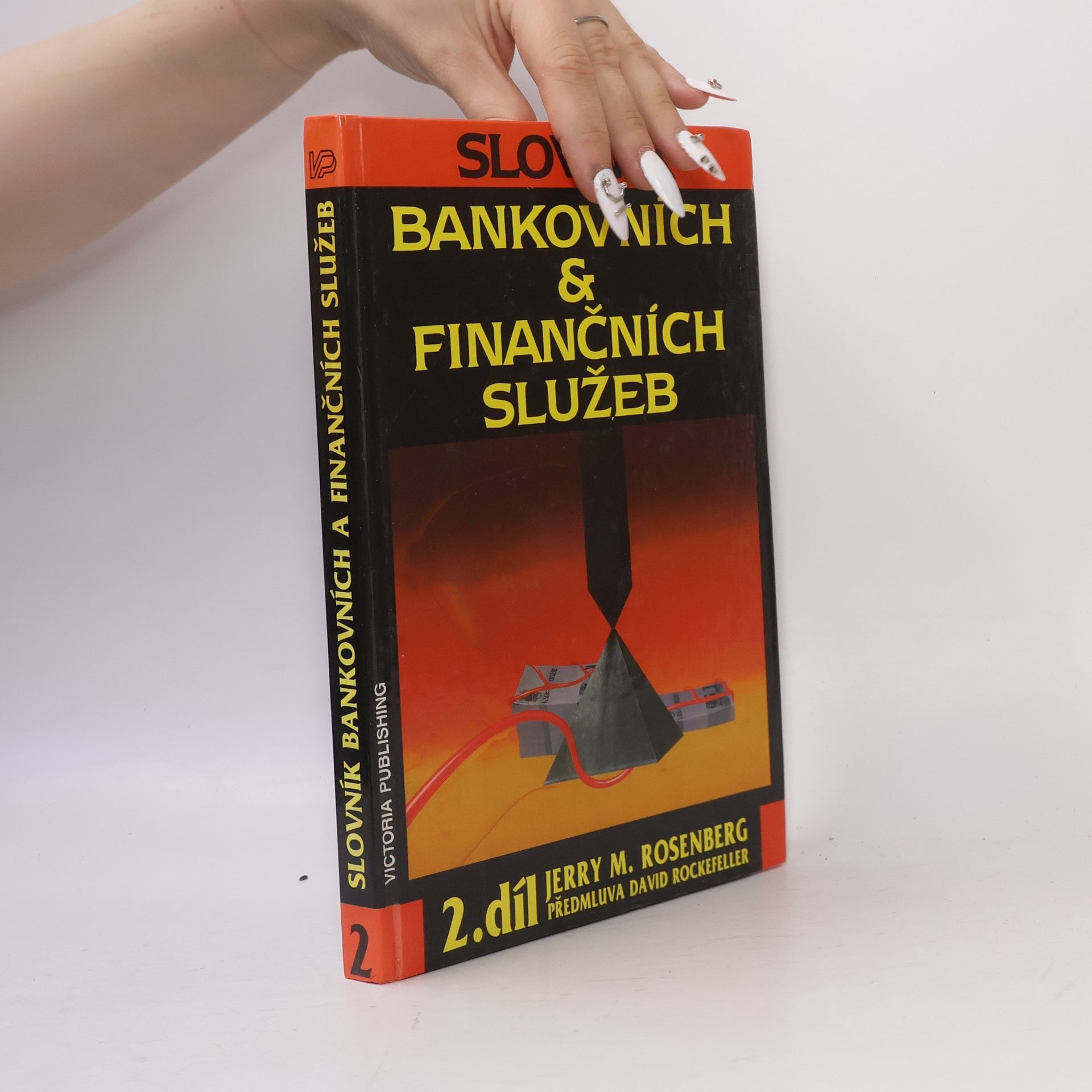Jerry Martin Rosenberg Slovník bankovních & finančních služeb 2