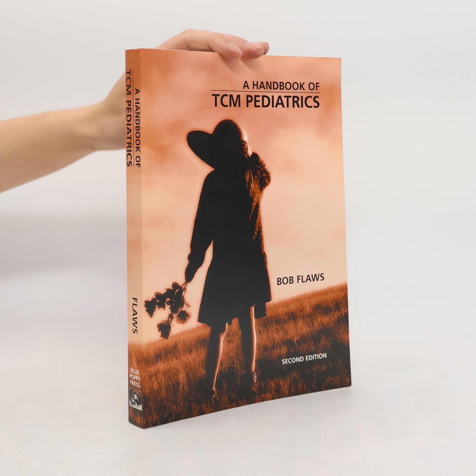 Bob Flaws A Handbook of TCM Pediatrics