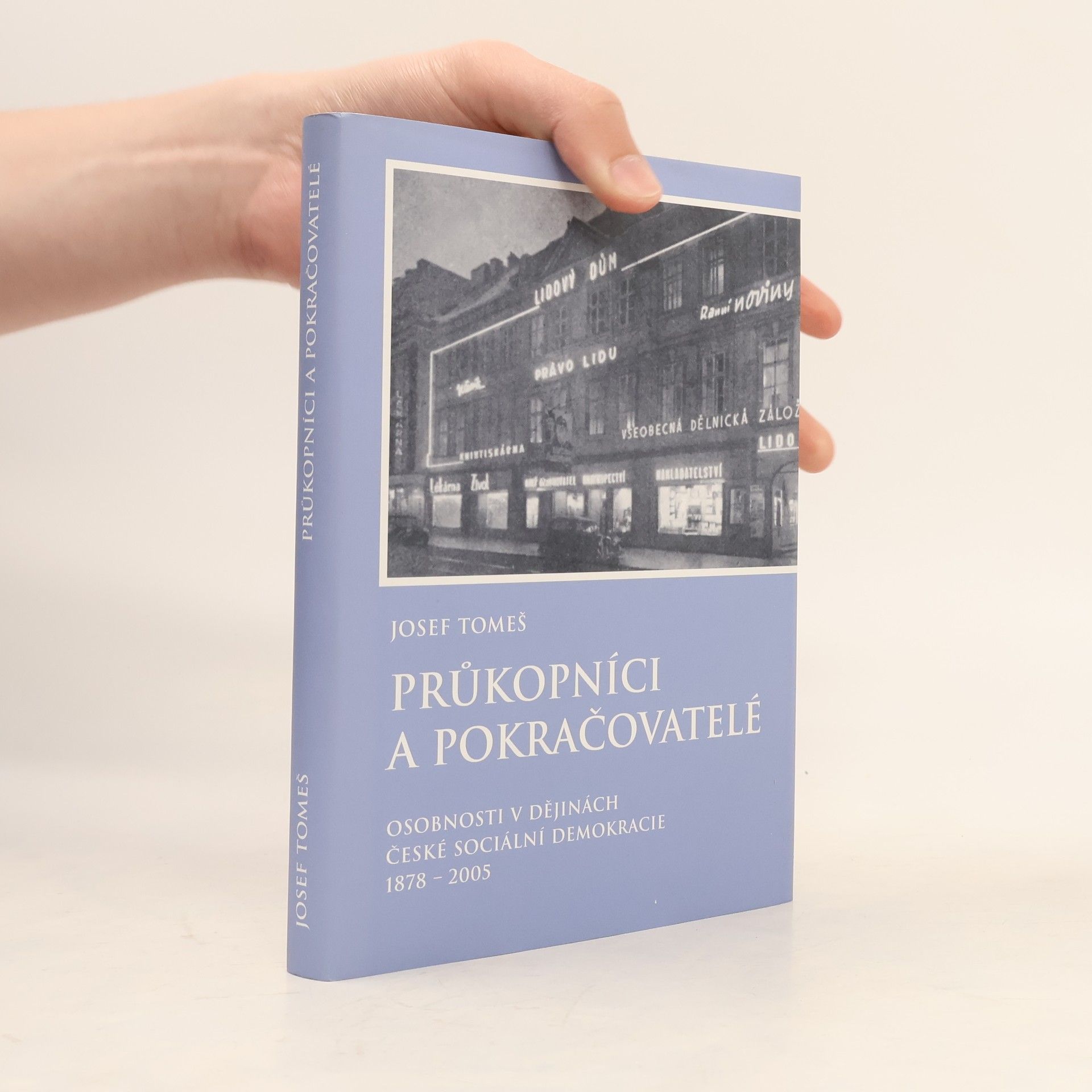 Josef Tomeš Průkopníci a pokračovatelé