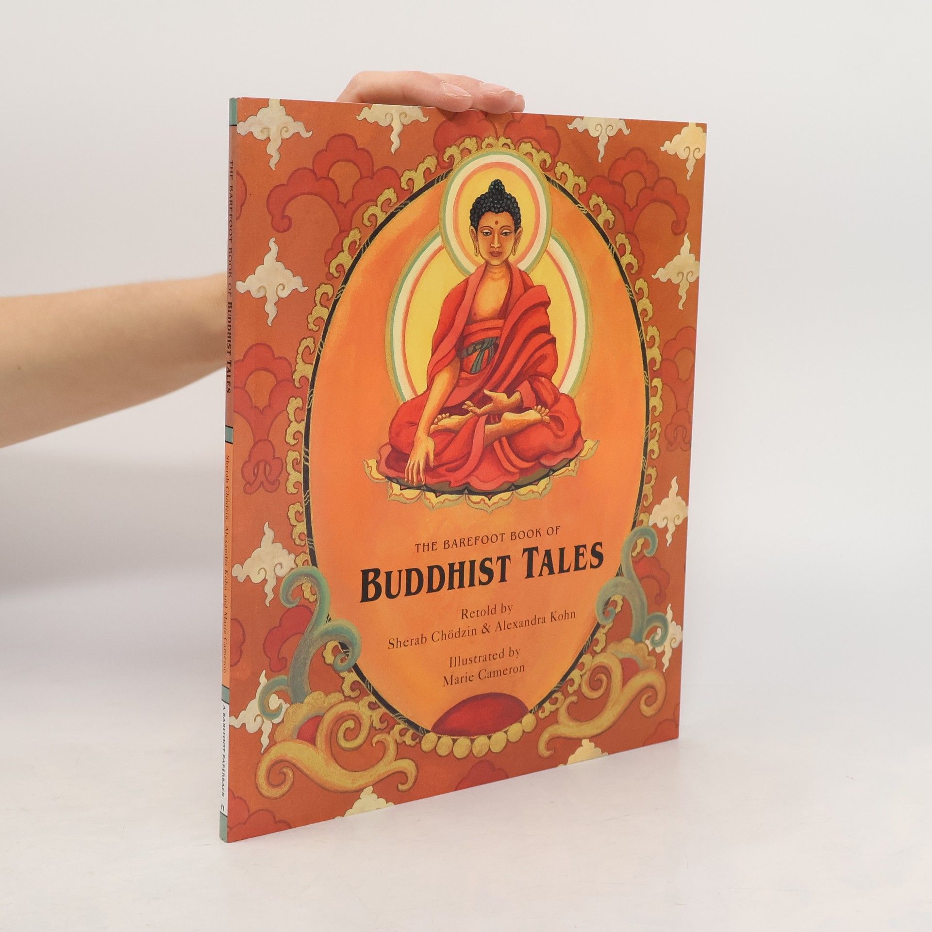 Alexandra Kohn The Barefoot Book of Buddhist Tales