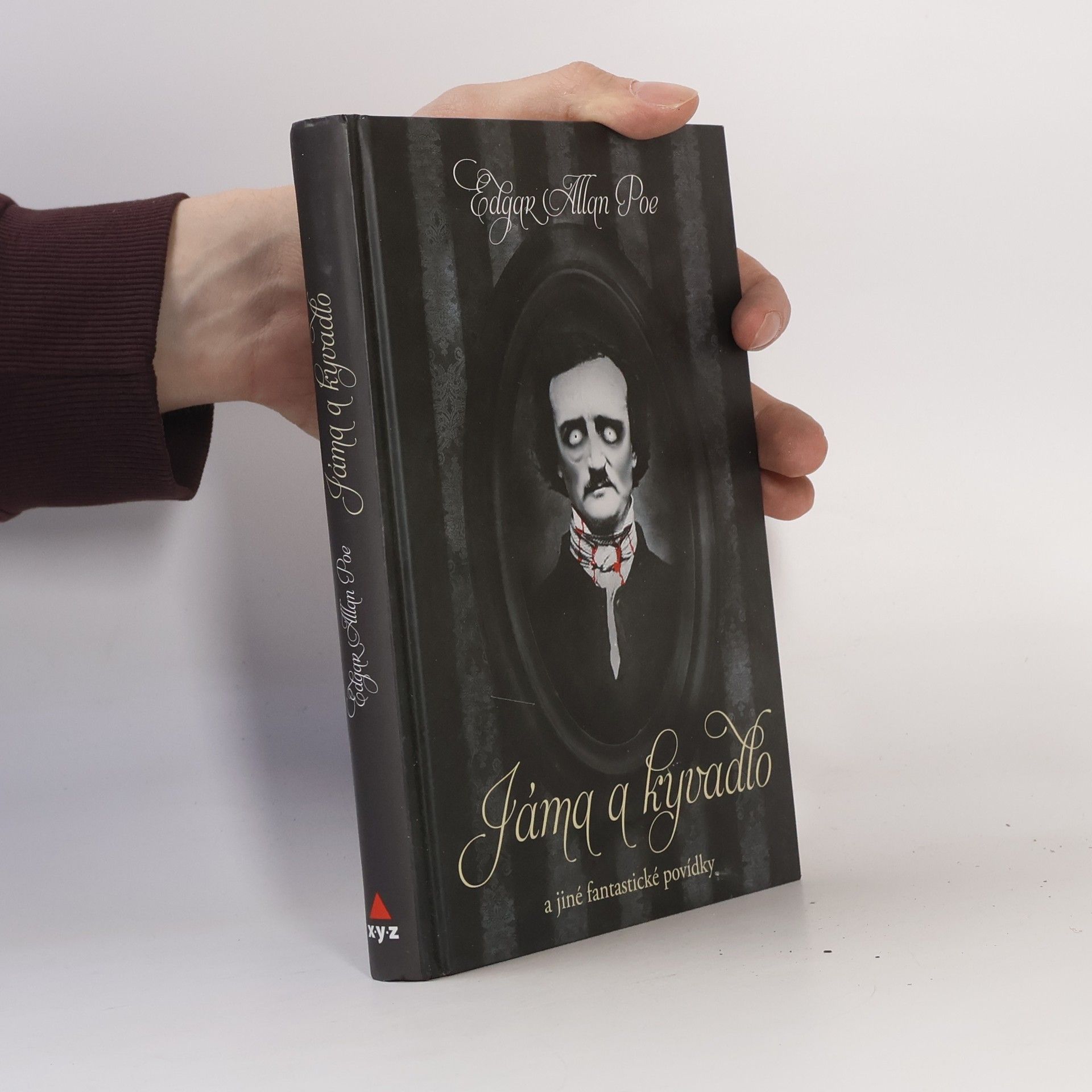 Edgar Allan Poe Jáma a kyvadlo a jiné fantastické příběhy
