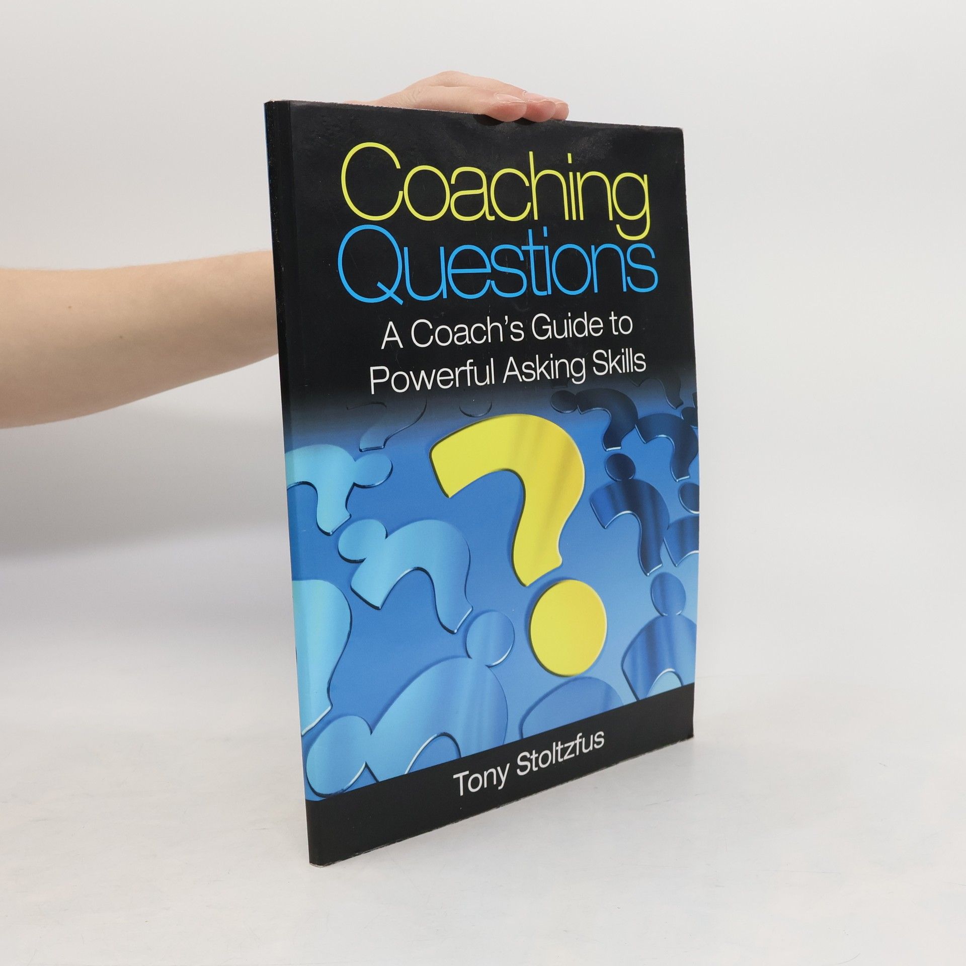 Tony Stoltzfus Coaching Questions