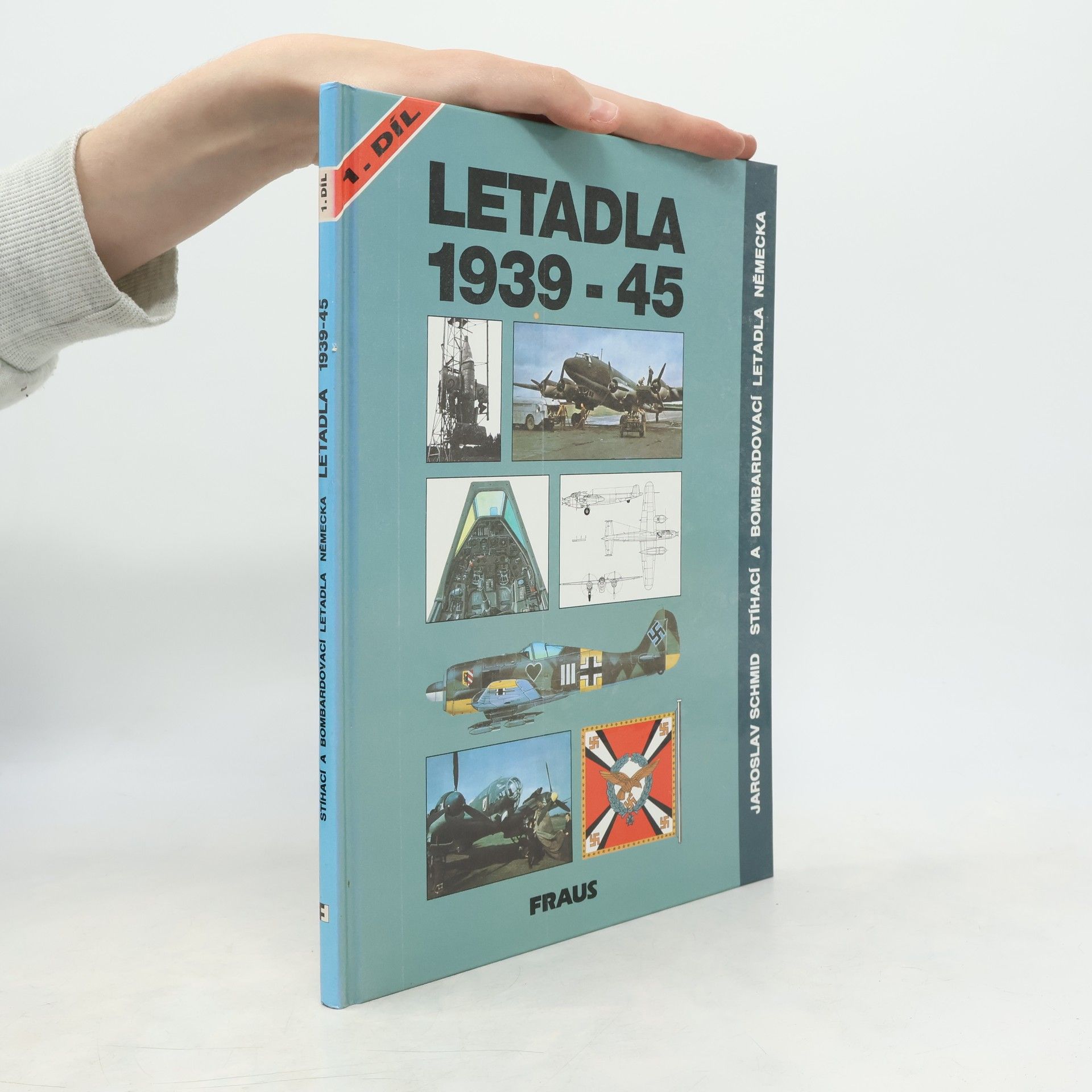 Jaroslav Schmid Letadla 1939-45 : stíhací a bombardovací letadla Německa. Díl 1, Kap. 1-15 (Arado Ar 234 až Heinkel He 219)
