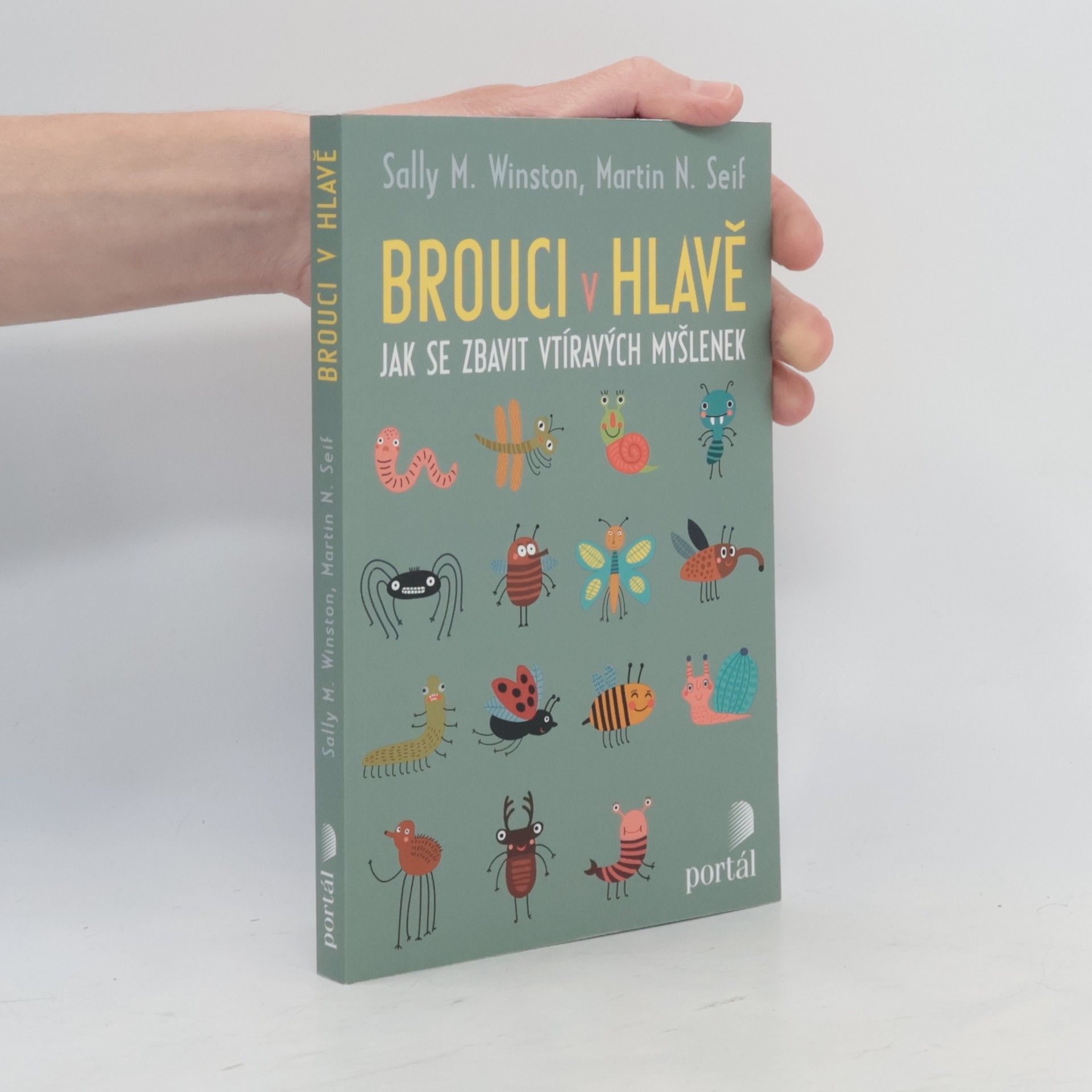 Sally Winston Brouci v hlavě. Jak se zbavit vtíravých myšlenek
