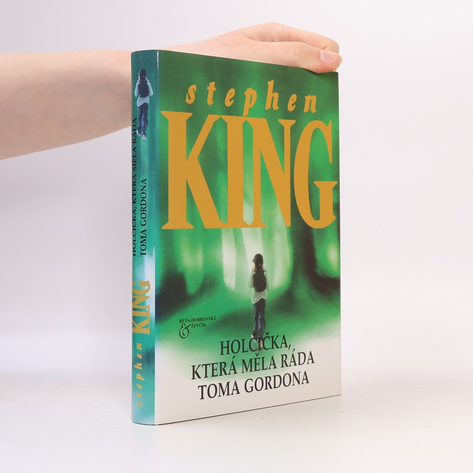 Stephen King Holčička, která měla ráda Toma Gordona