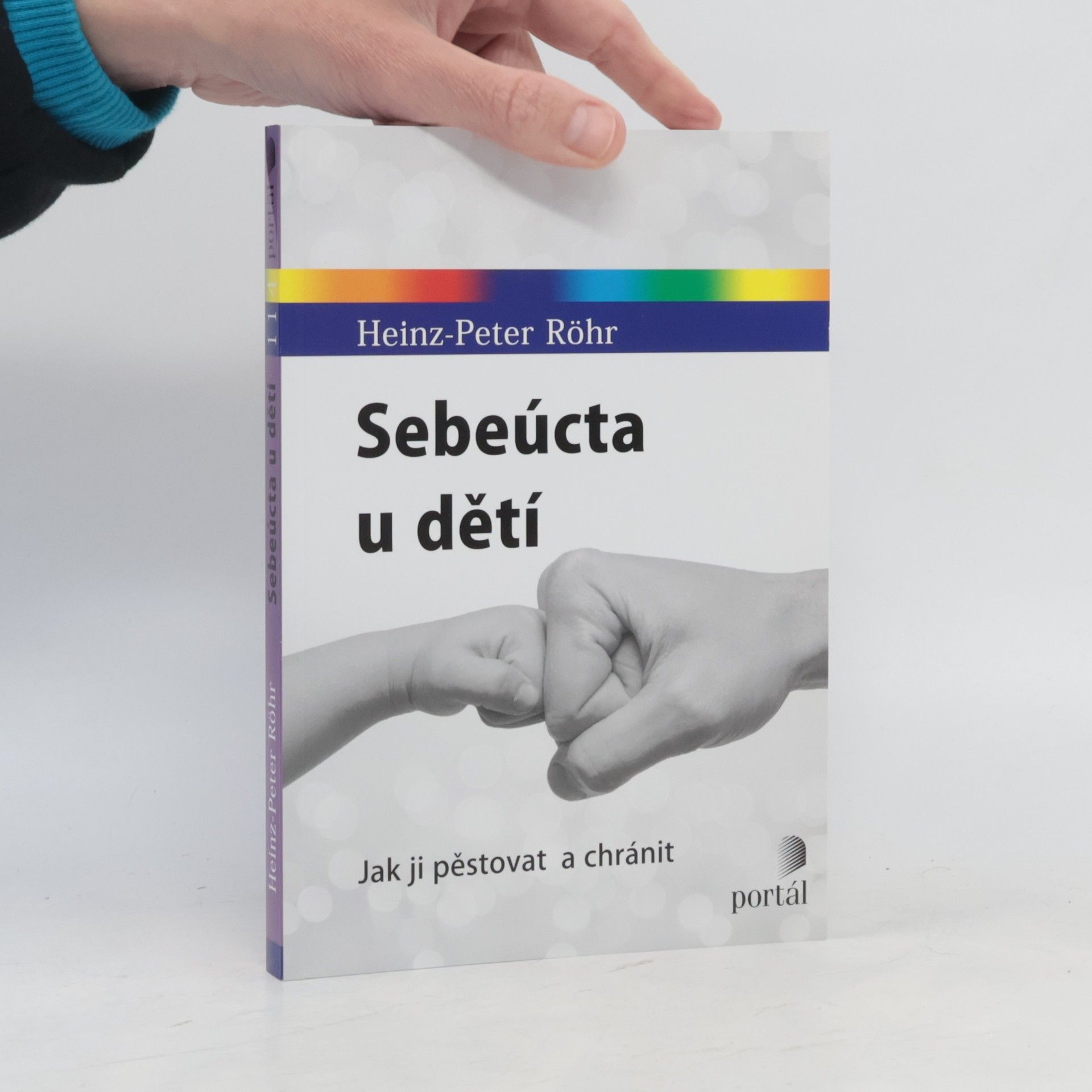 Heinz-Peter Röhr Sebeúcta u dětí