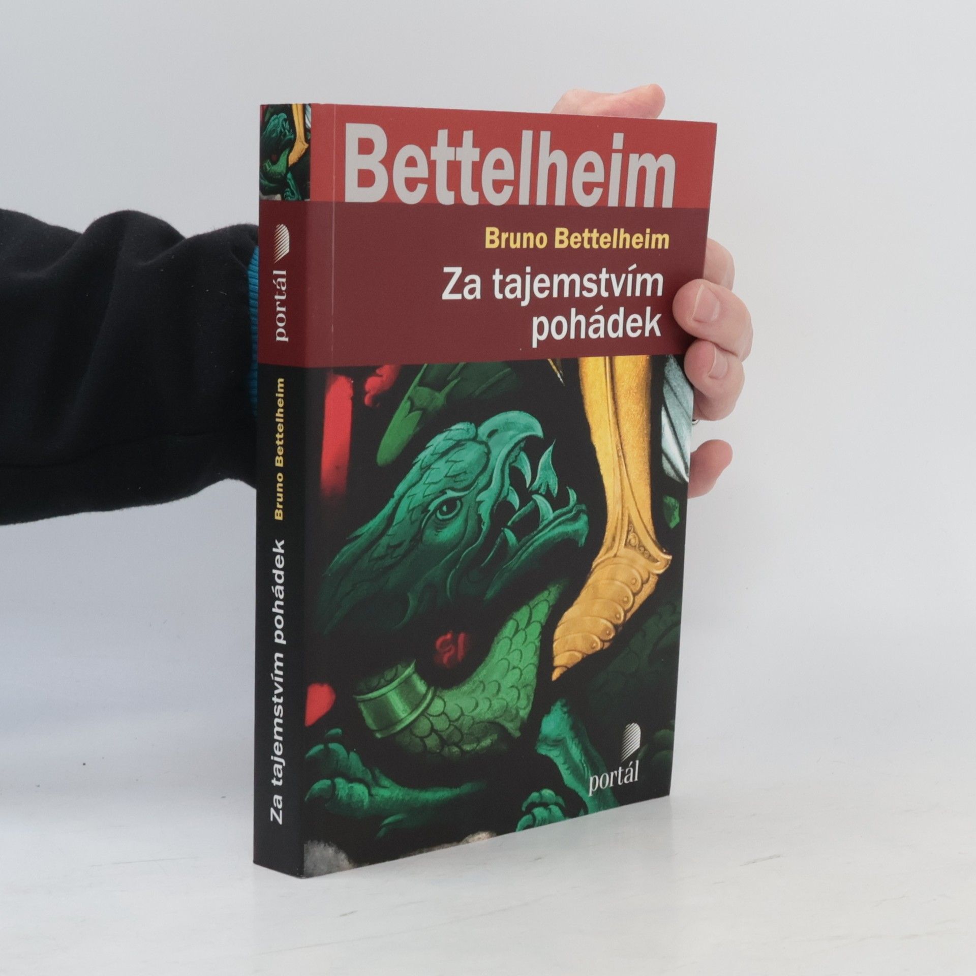 Bruno Bettelheim Za tajemstvím pohádek