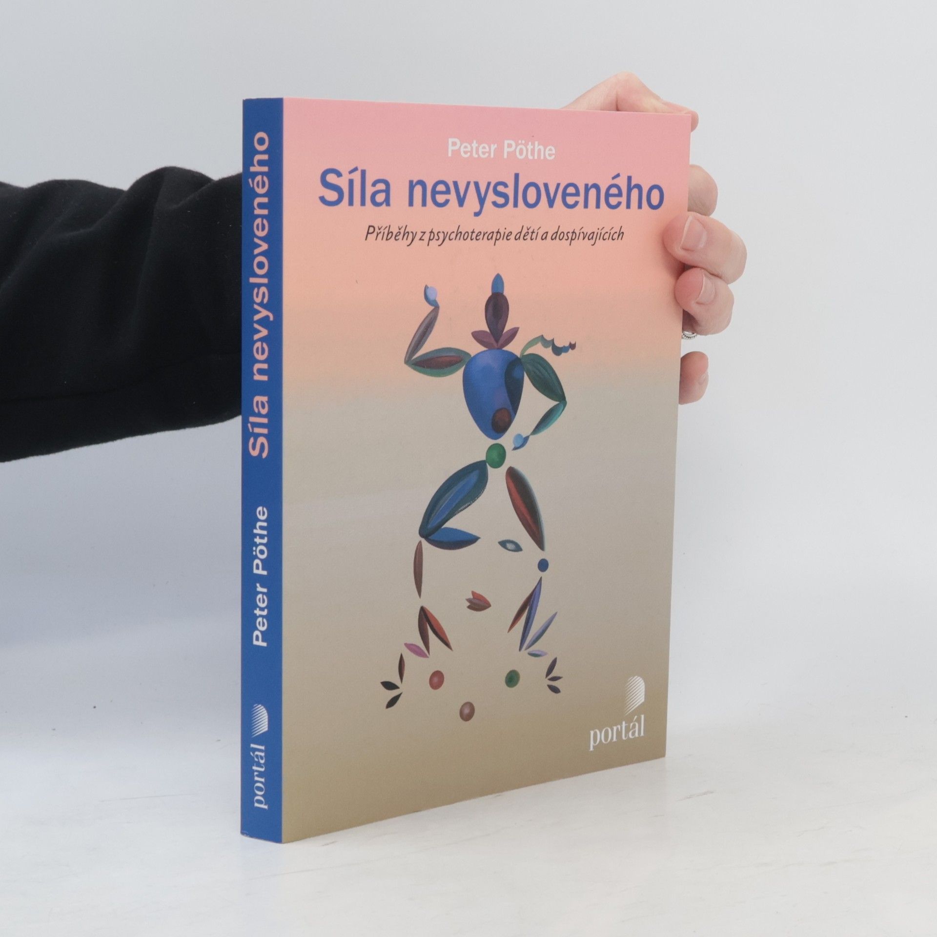 Petr Pöthe Síla nevysloveného