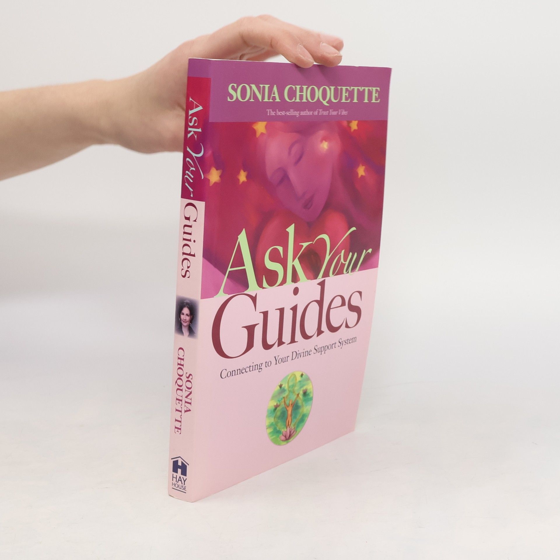 Sonia Choquette Ask Your Guides