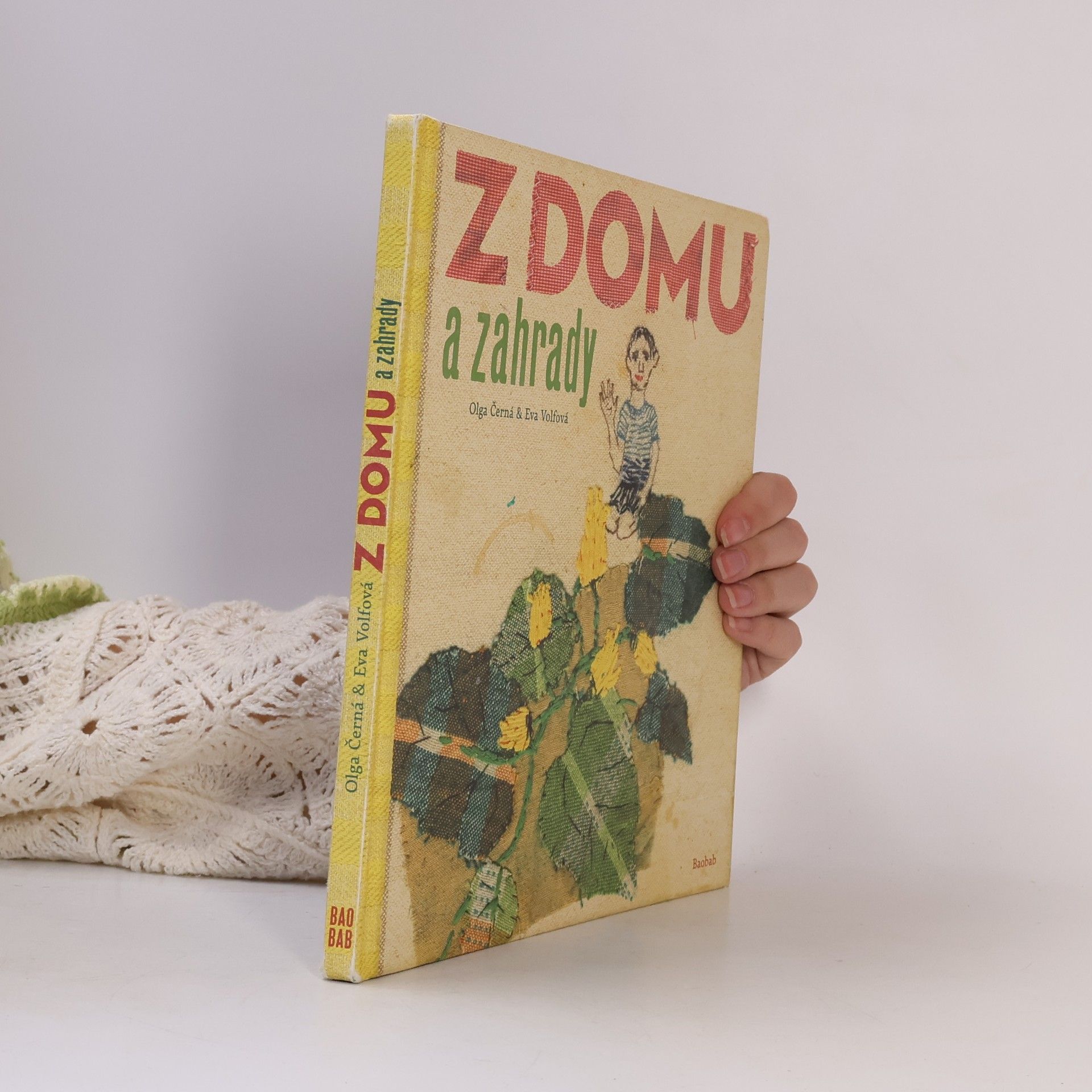 Olga Černá Z domu a zahrady