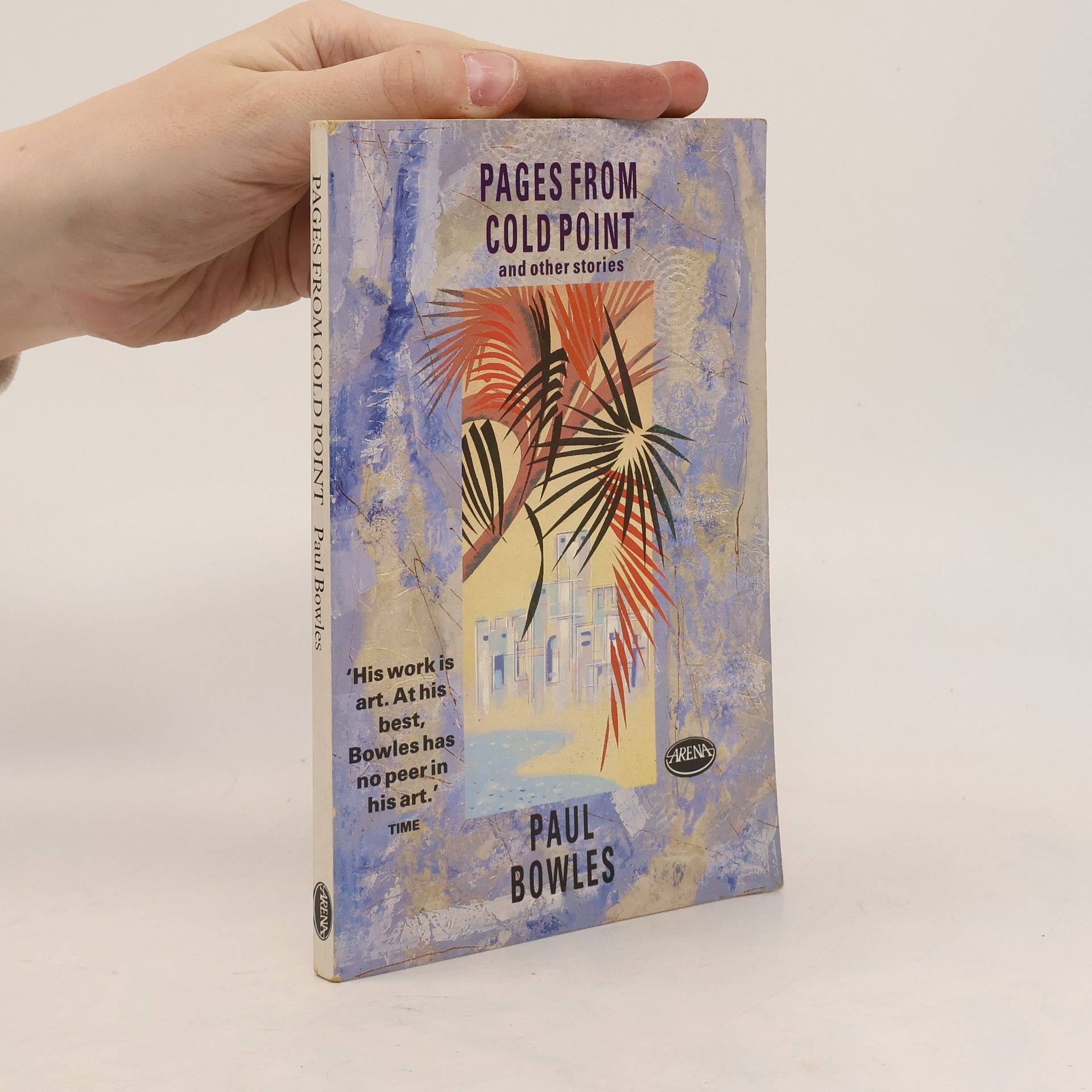 Paul Bowles Pages from Cold Point