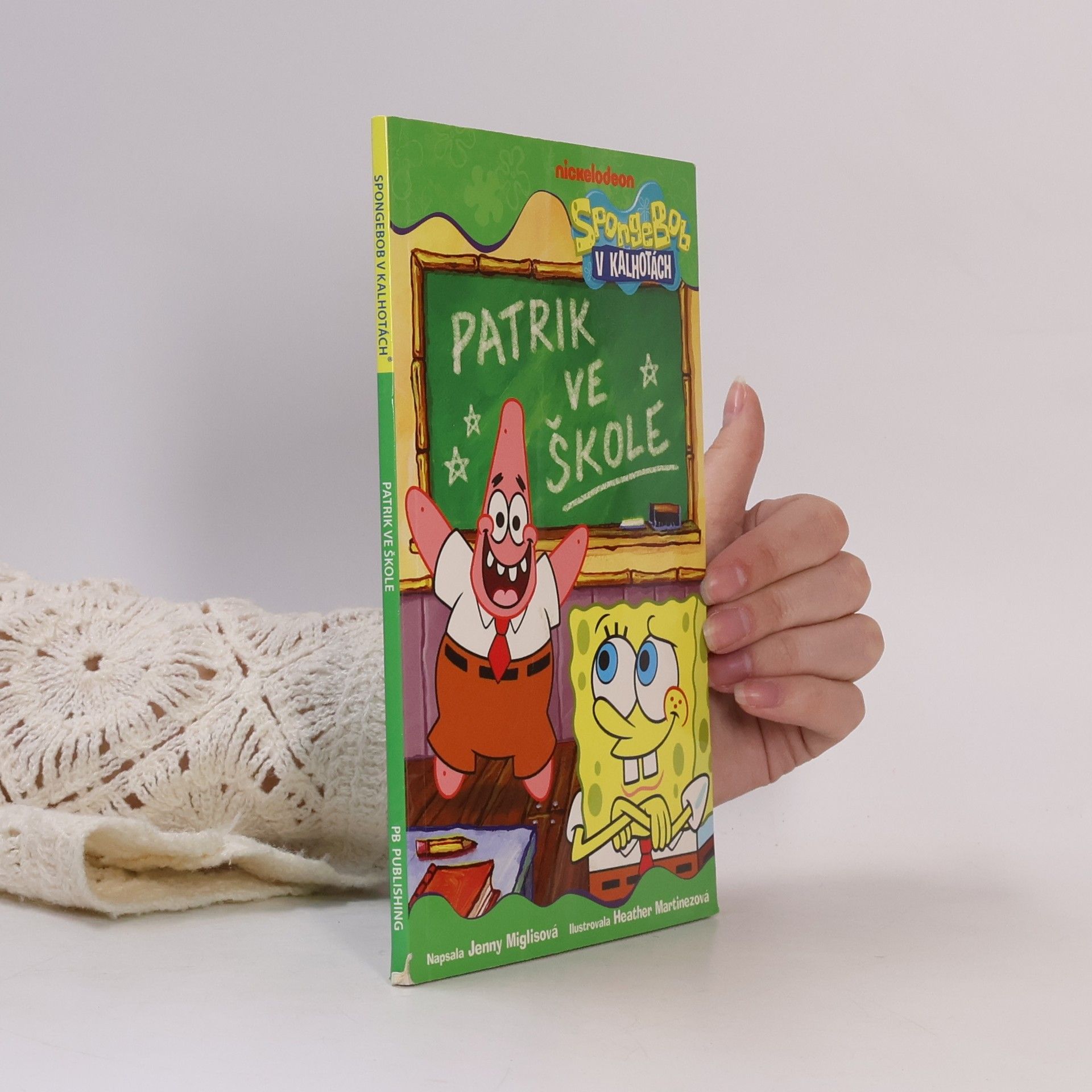 Heather Martinez SpongeBob v kalhotách. Patrik ve škole