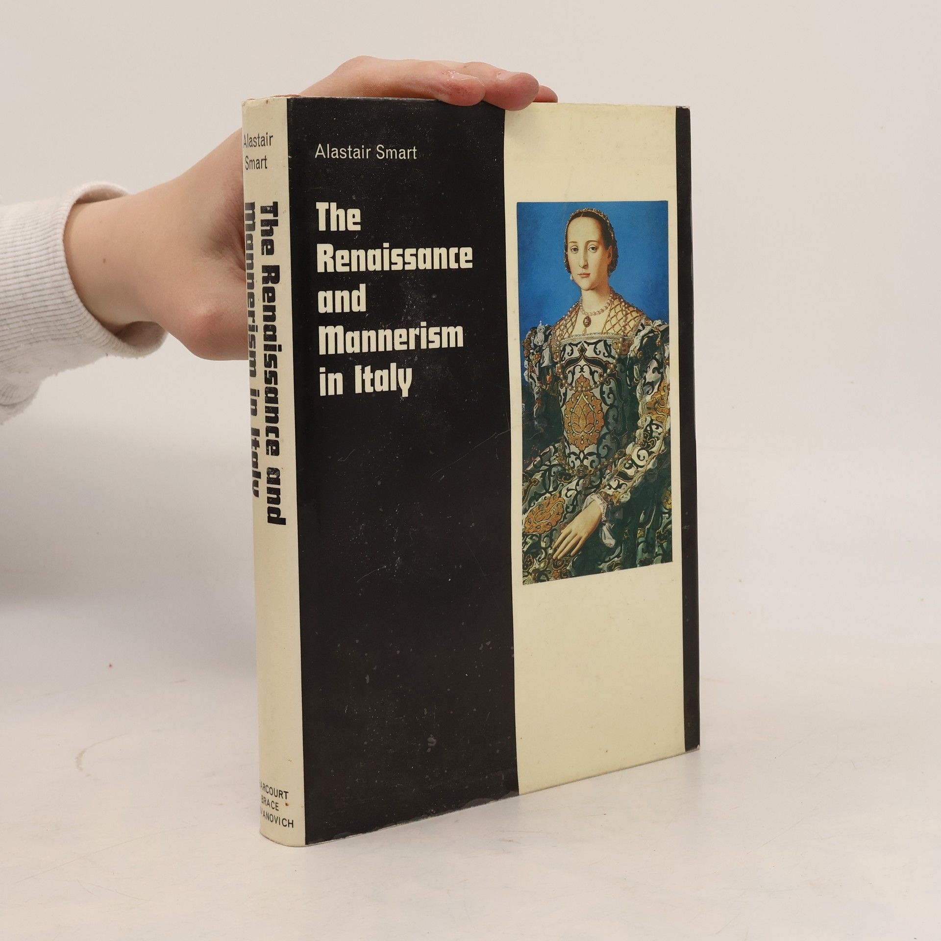 Alastair Smart The Renaissance and Mannerism in Italy