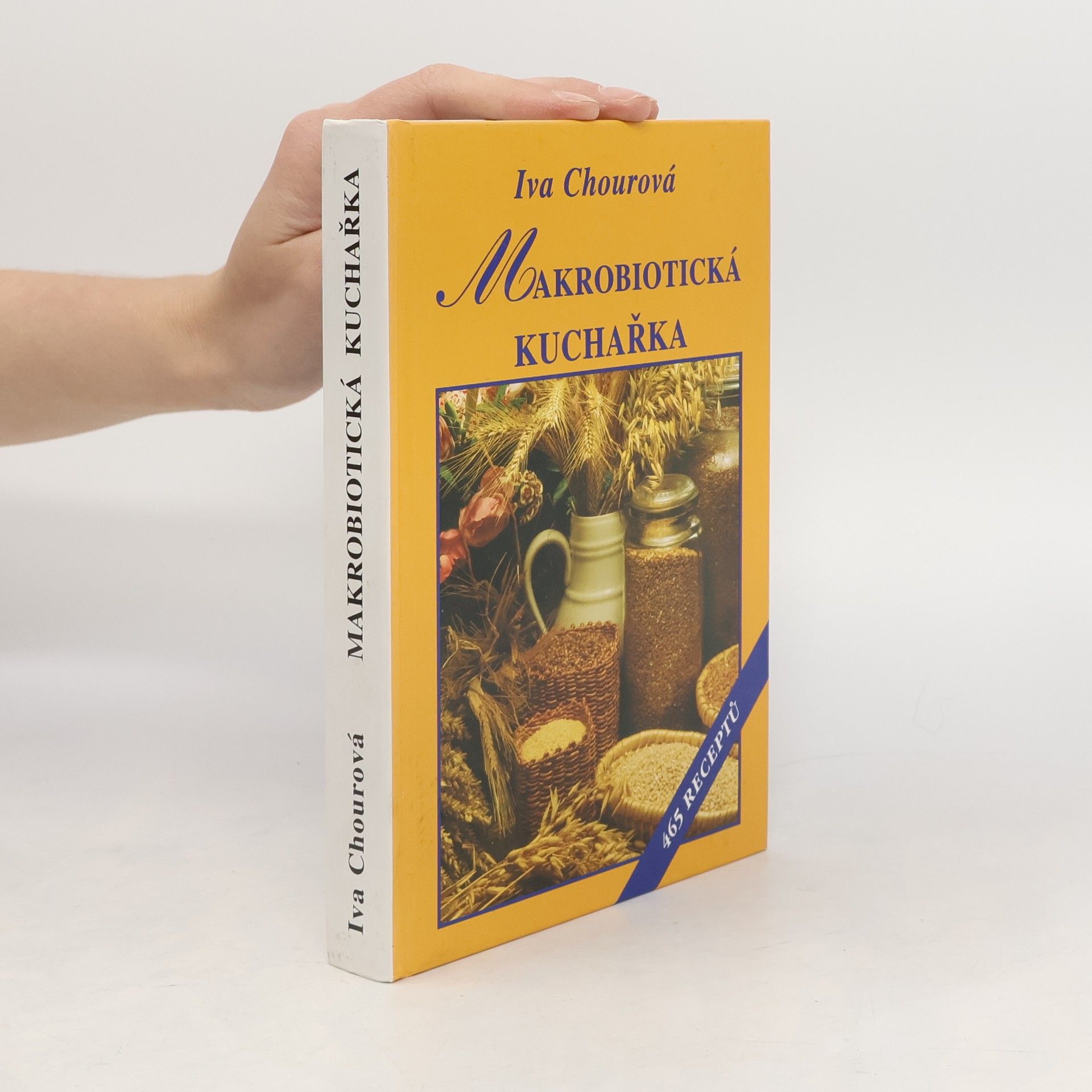 Iva Chourová Makrobiotická kuchařka