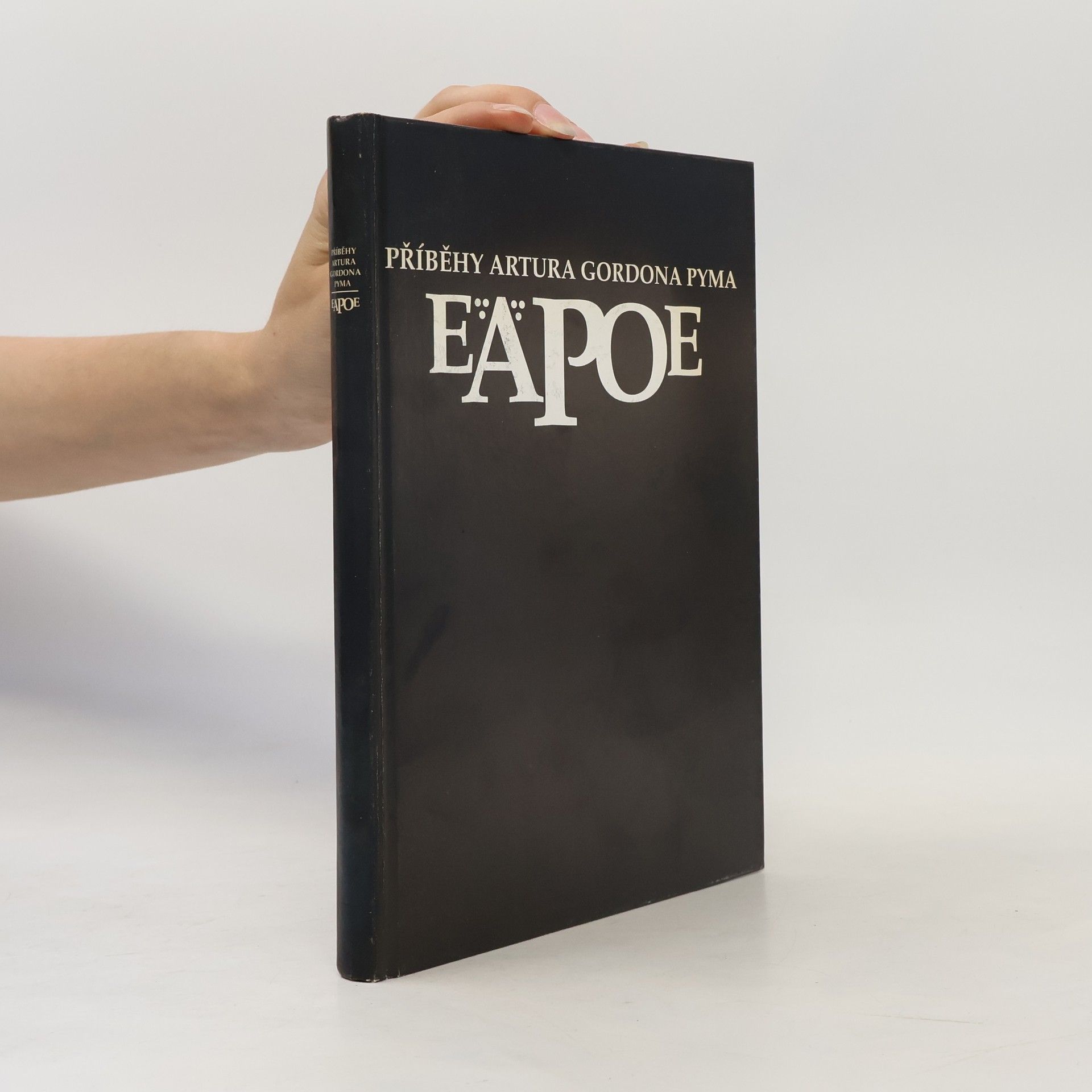 Edgar Allan Poe Příběhy Artura Gordona Pyma