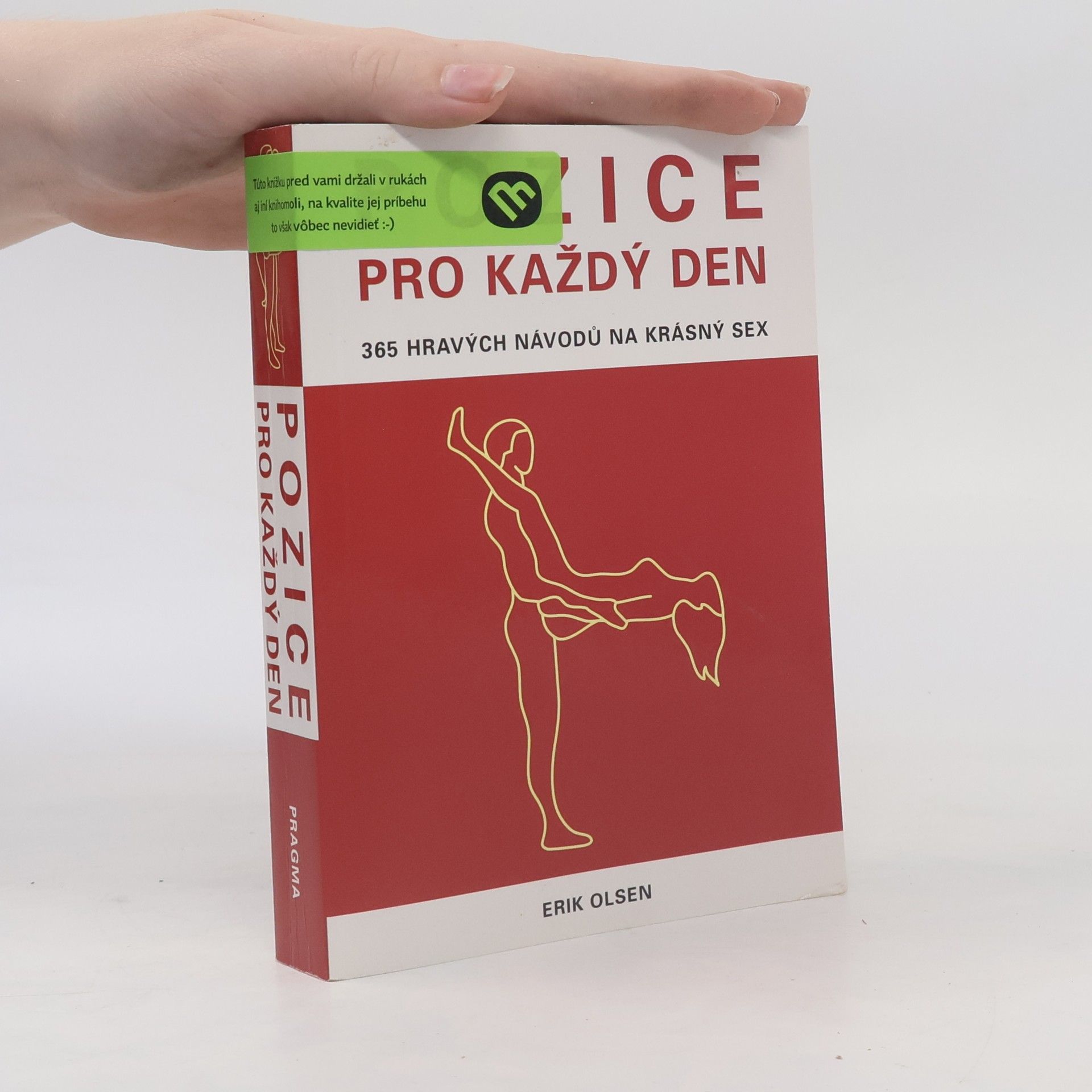 Erik Olsen Pozice pro každý den