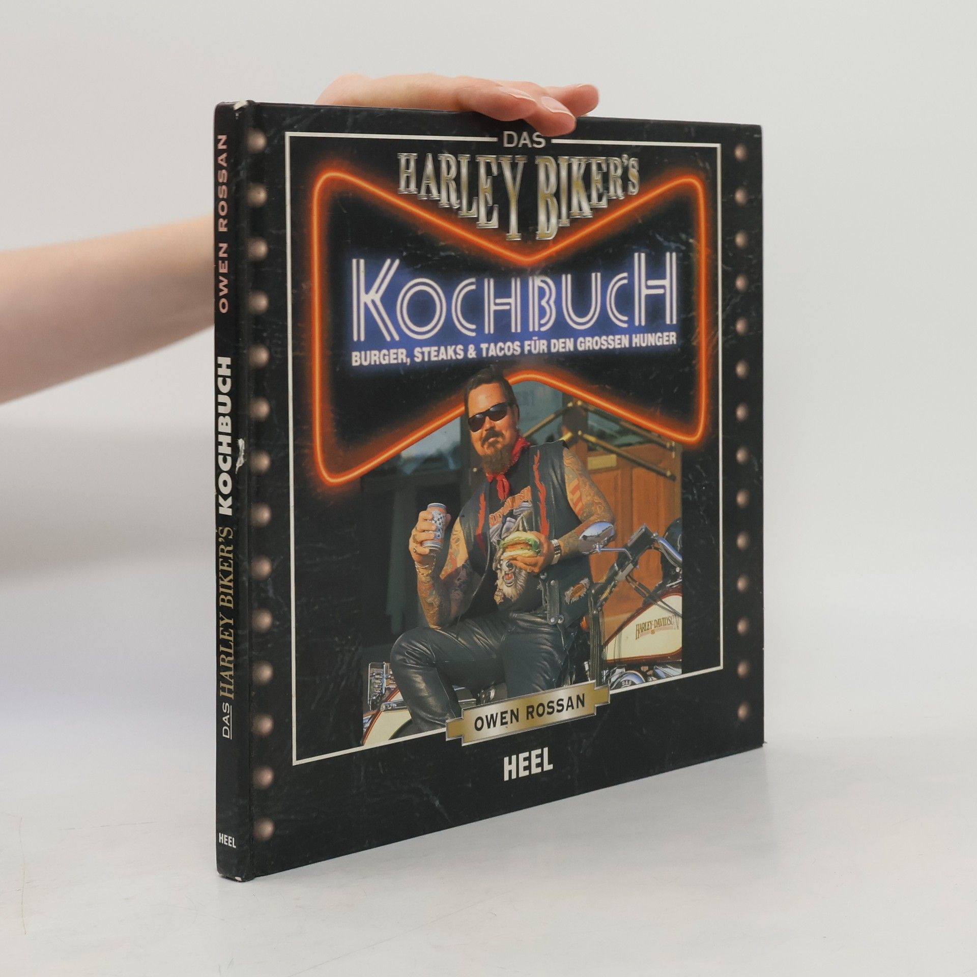 Owen Rossan Das Harley-Bikers-Kochbuch