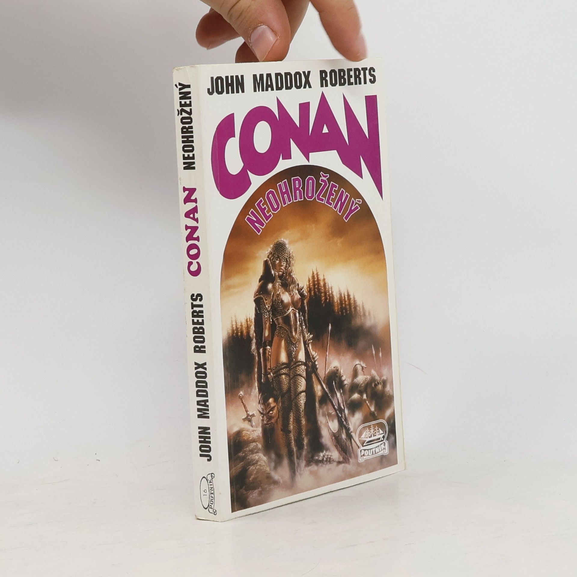 John Maddox Roberts Conan neohrožený
