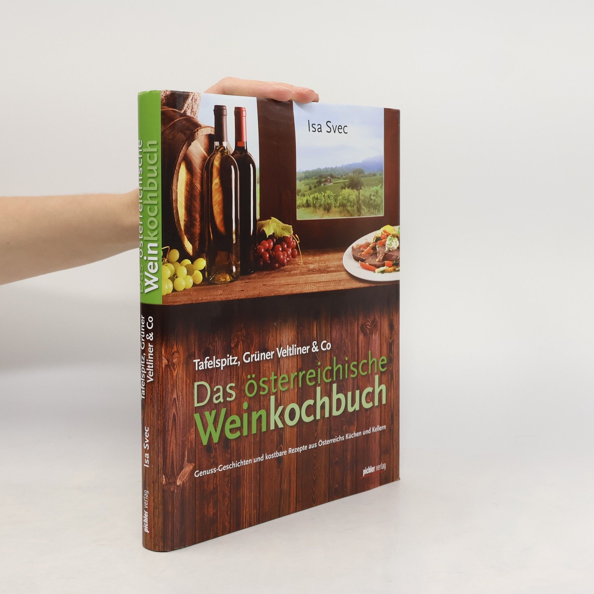 Isa Svec Das österreichische Weinkochbuch