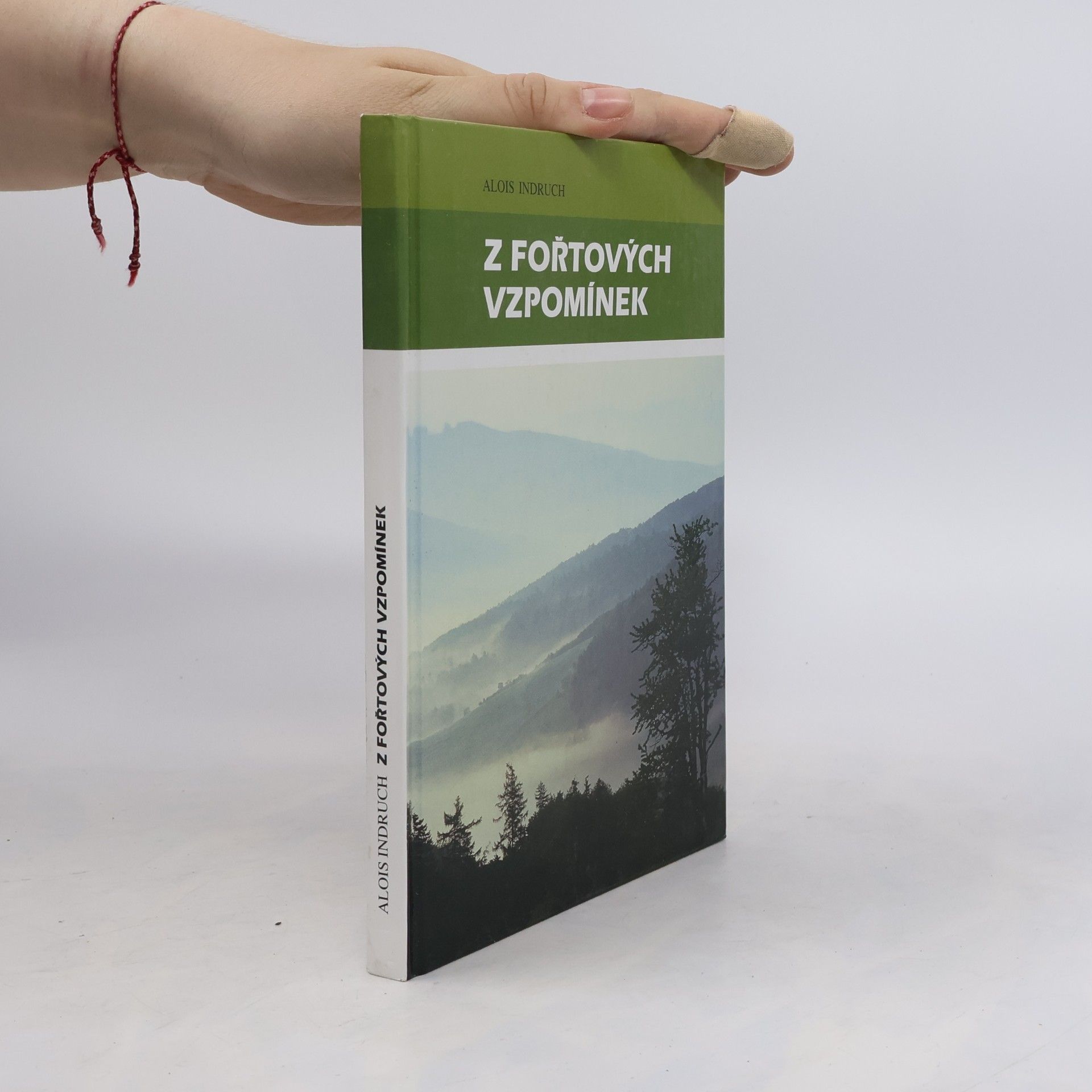 Alois Indruch Z fořtových vzpomínek