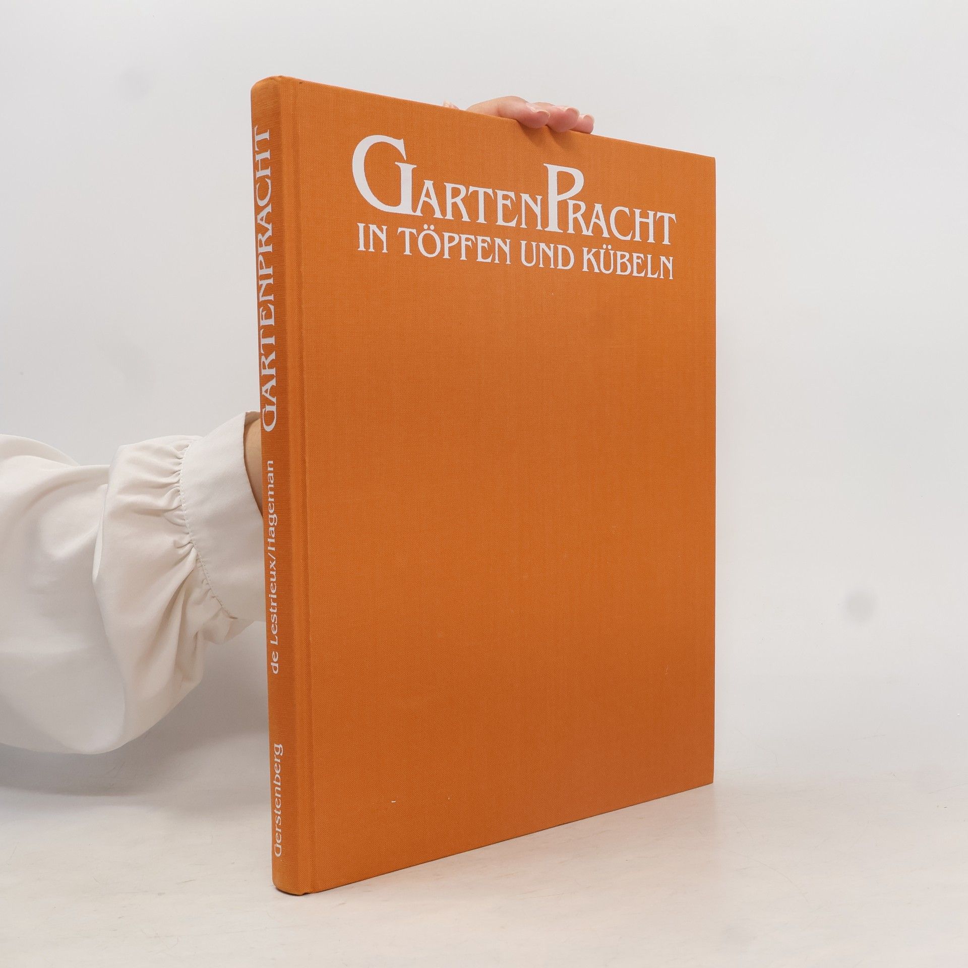 Elisabeth de Lestrieux Gartenpracht in Töpfen und Kübeln