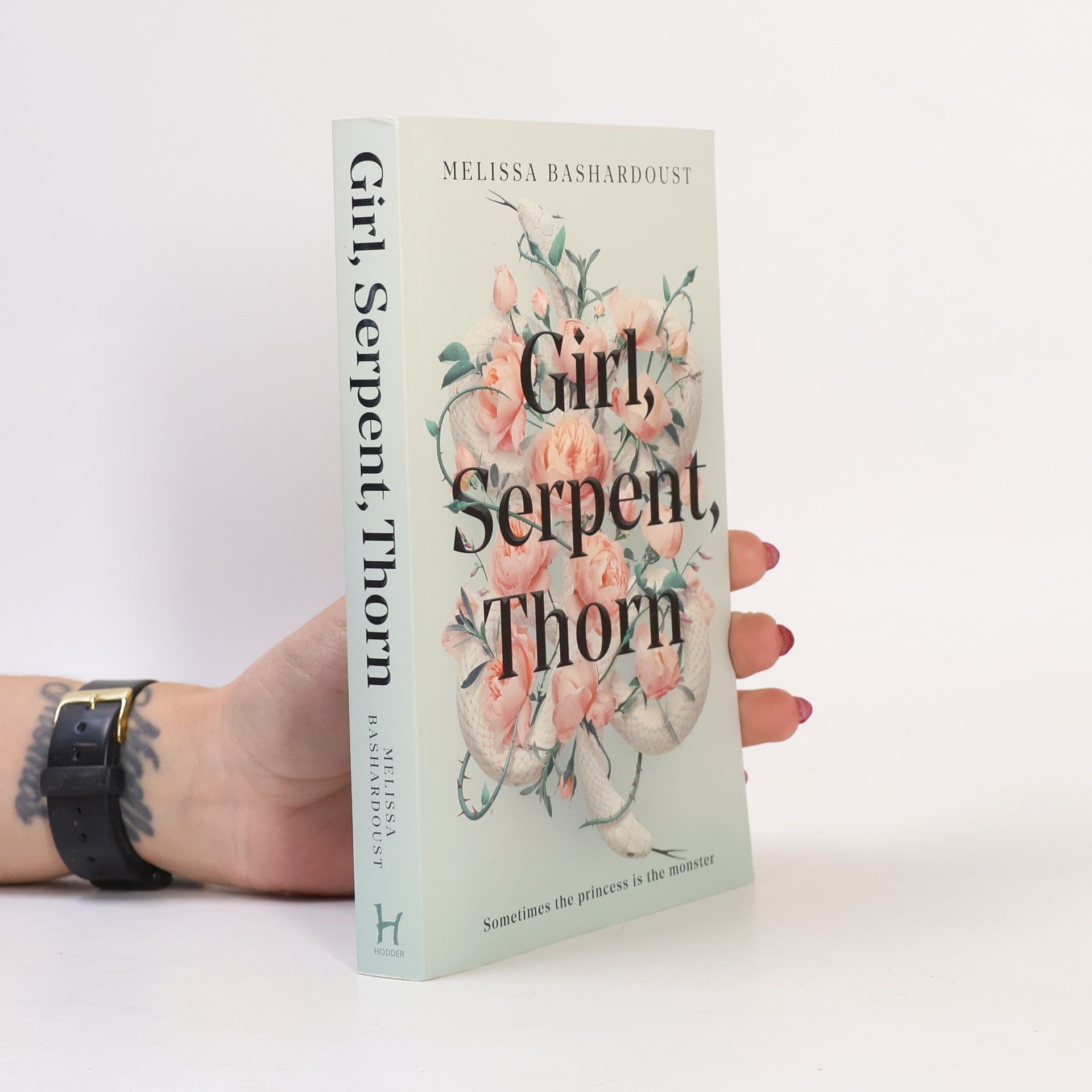 Melissa Bashardoust Girl, Serpent, Thorn