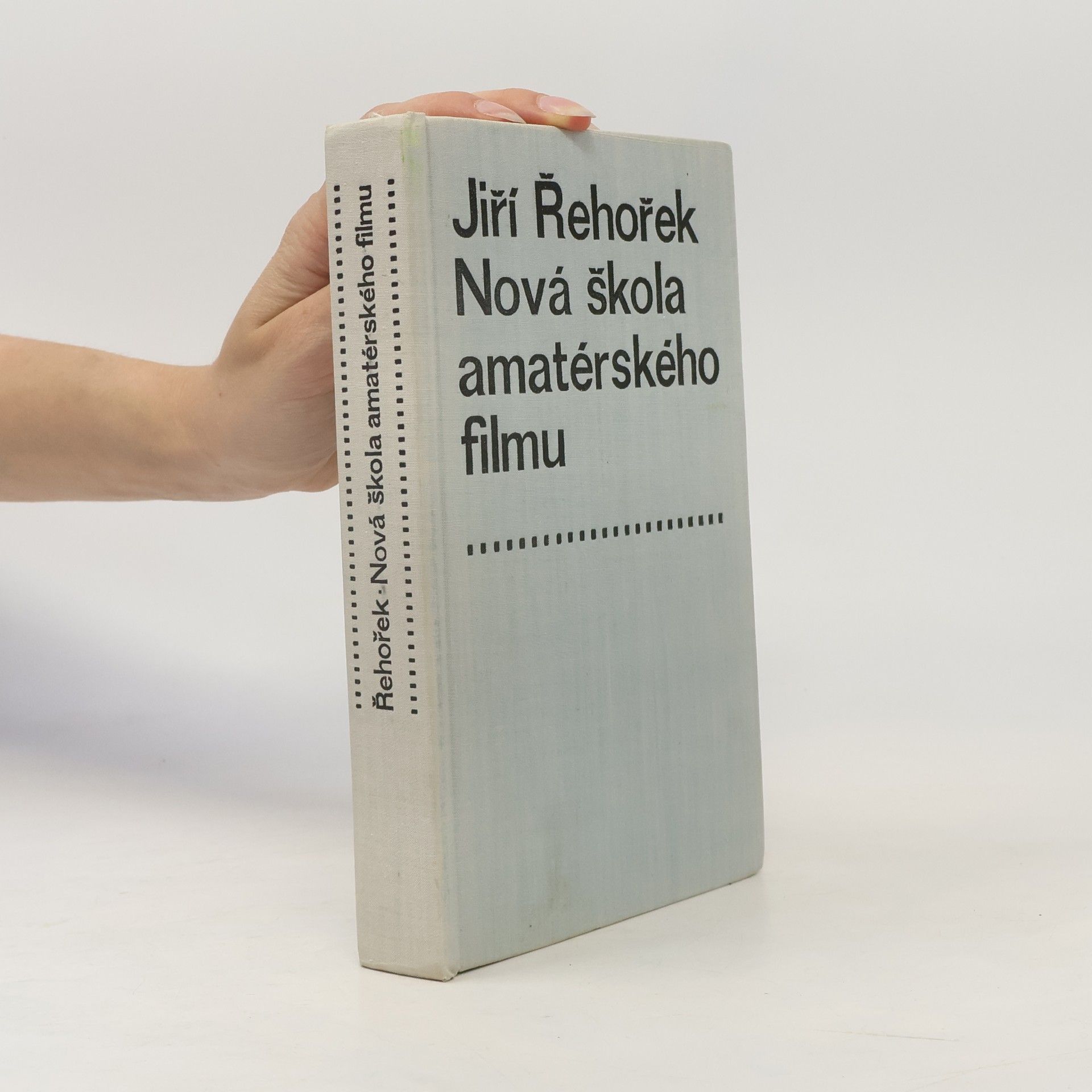 Jiří Řehořek Nová škola amatérského filmu