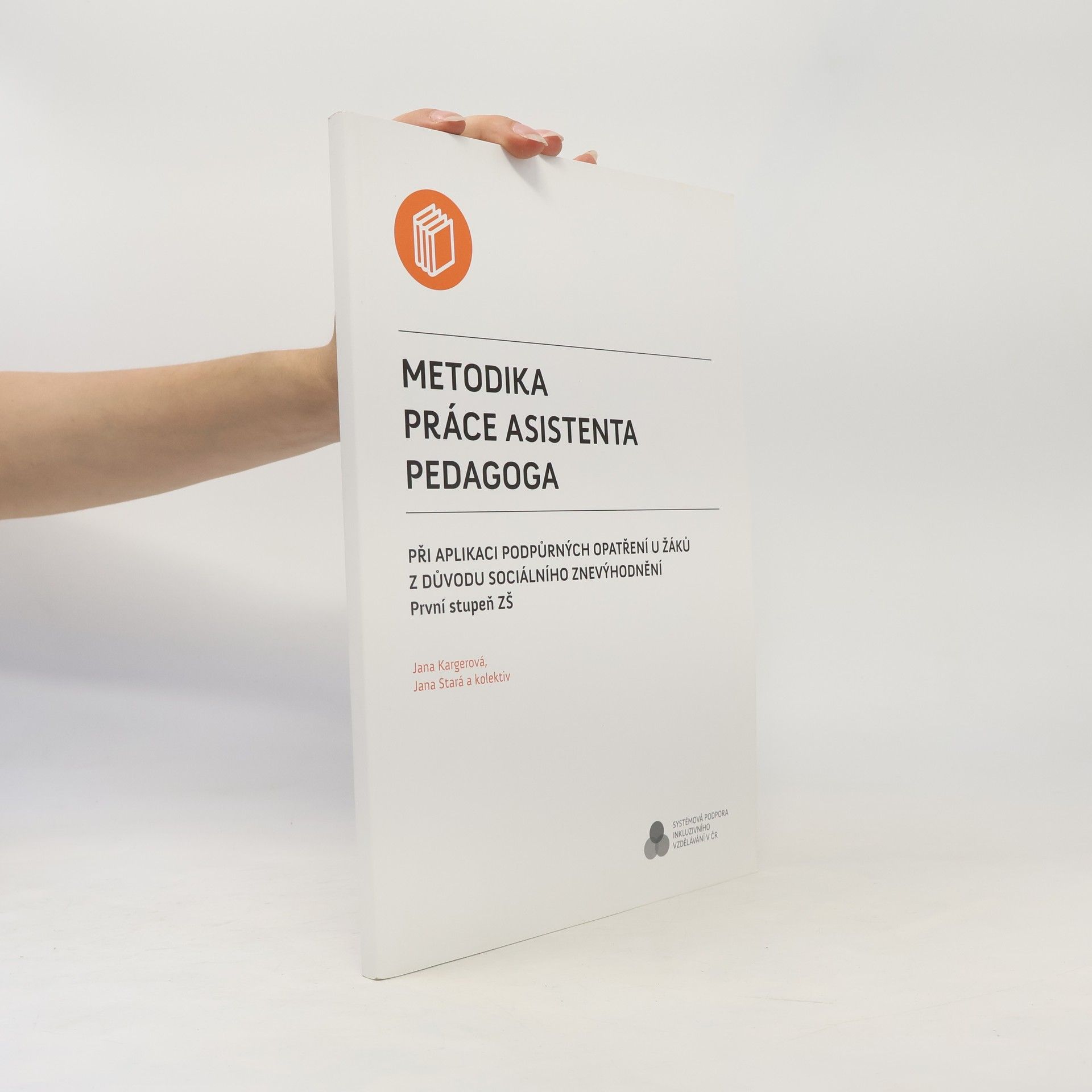 Jana Poche Kargerová Metodika práce asistenta pedagoga