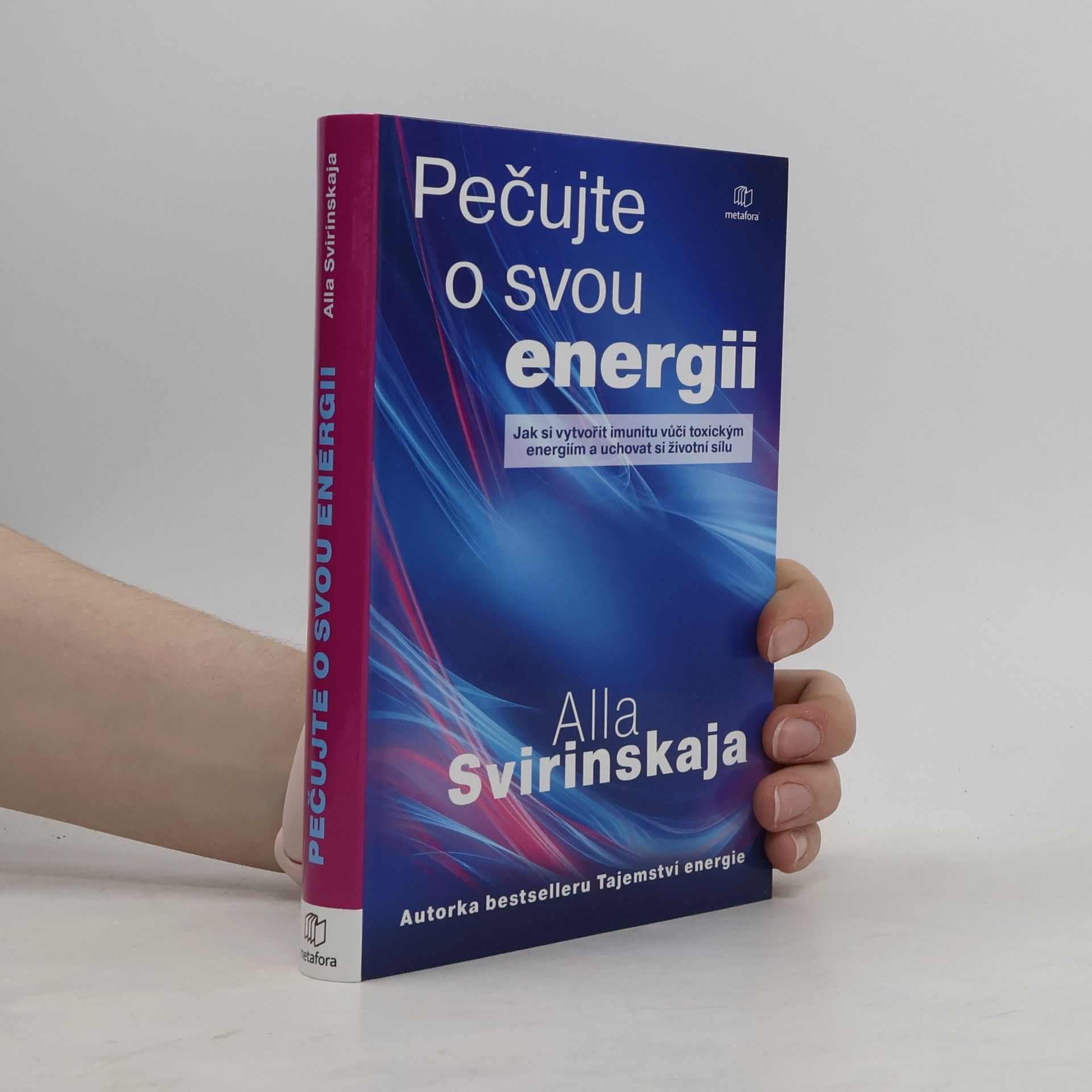 Alla Svirinskaya Pečujte o svou energii