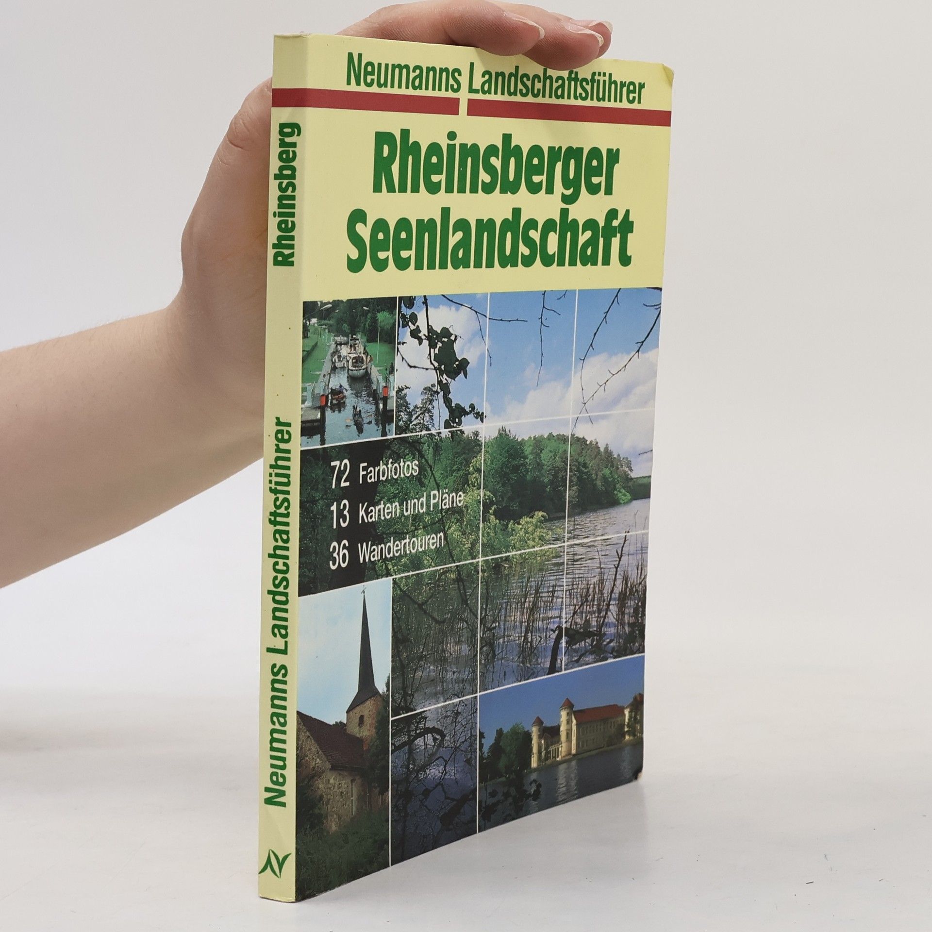 Peter Mazurek Neumanns Landschaftsführer: Rheinsberger Seenlandschaft
