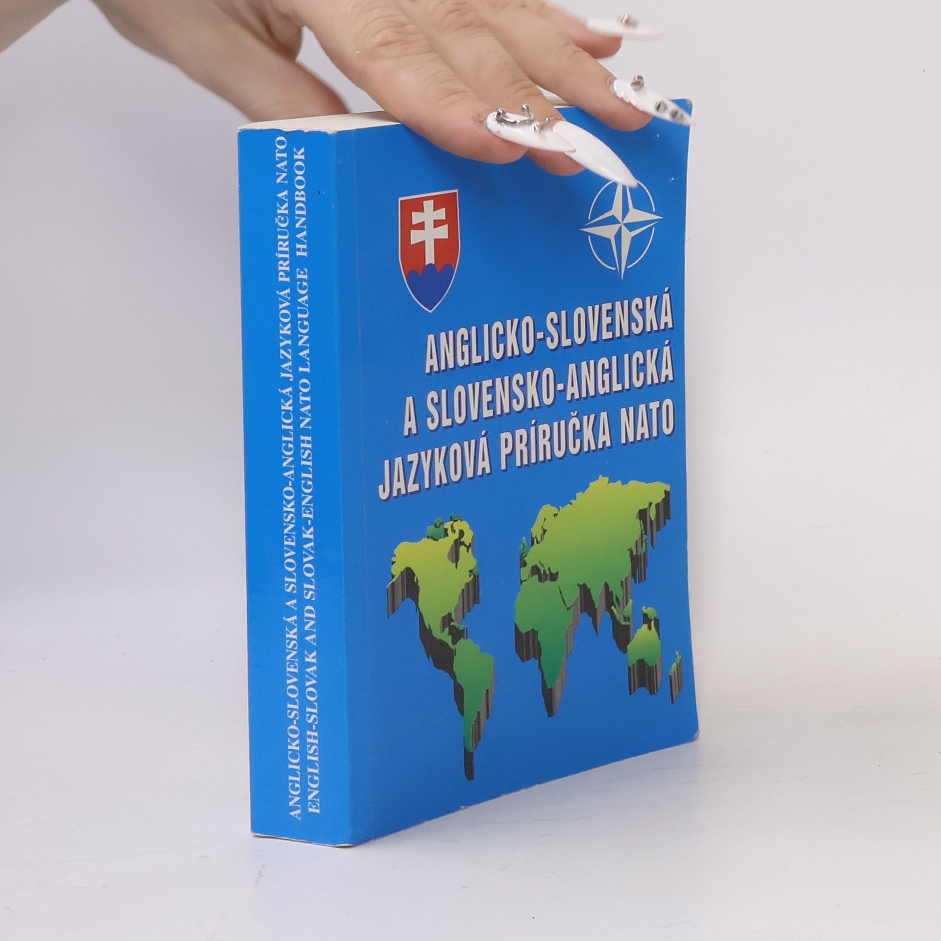 Antonín Svěrák Anglicko-slovenská a slovensko-anglická jazyková príručka NATO