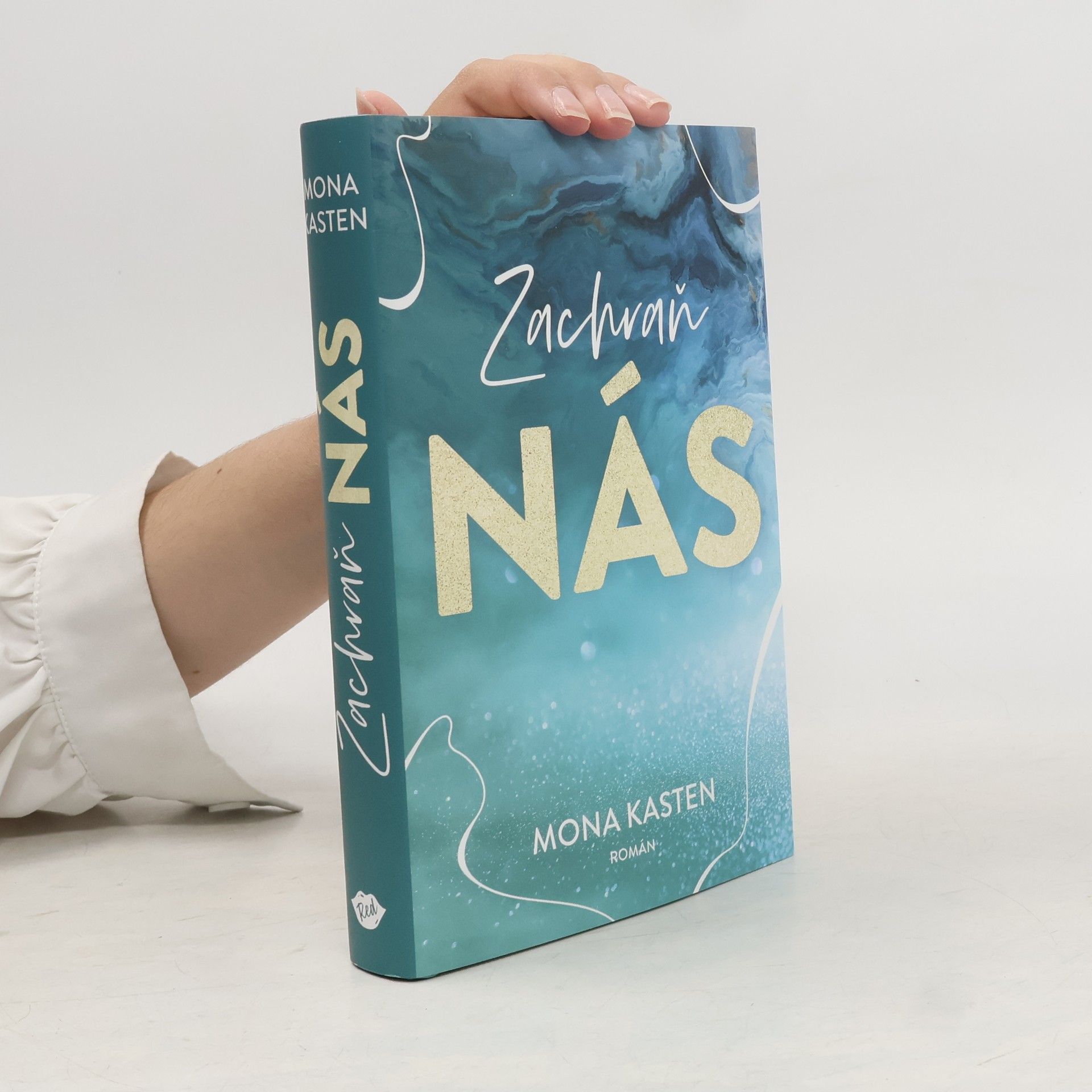 Mona Kasten Zachraň nás