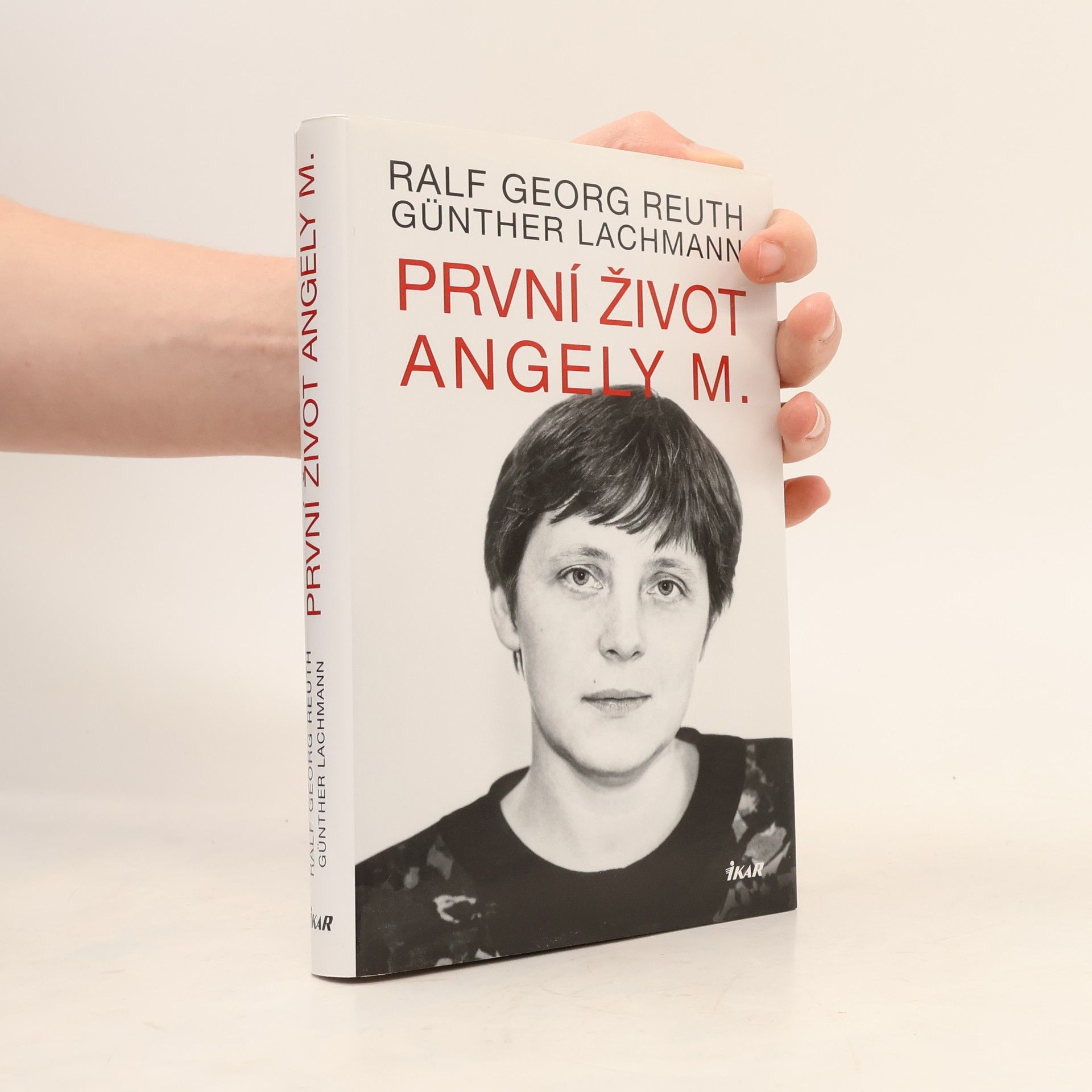 Ralf Georg Reuth První život Angely M.