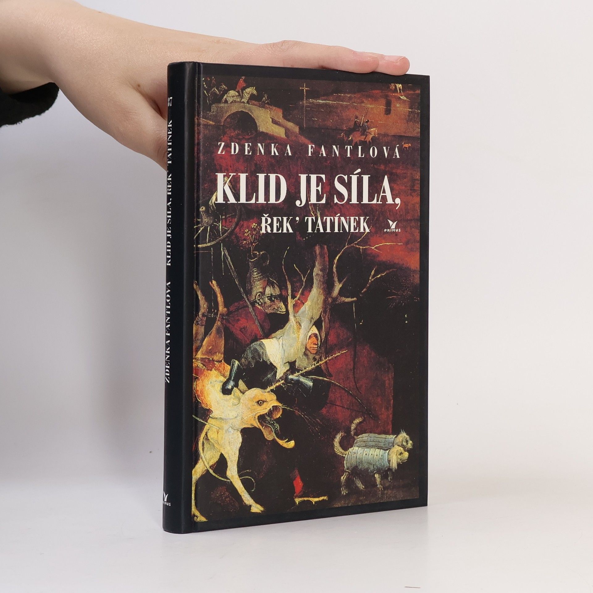 Zdenka Fantlová Klid je síla, řek' tatínek