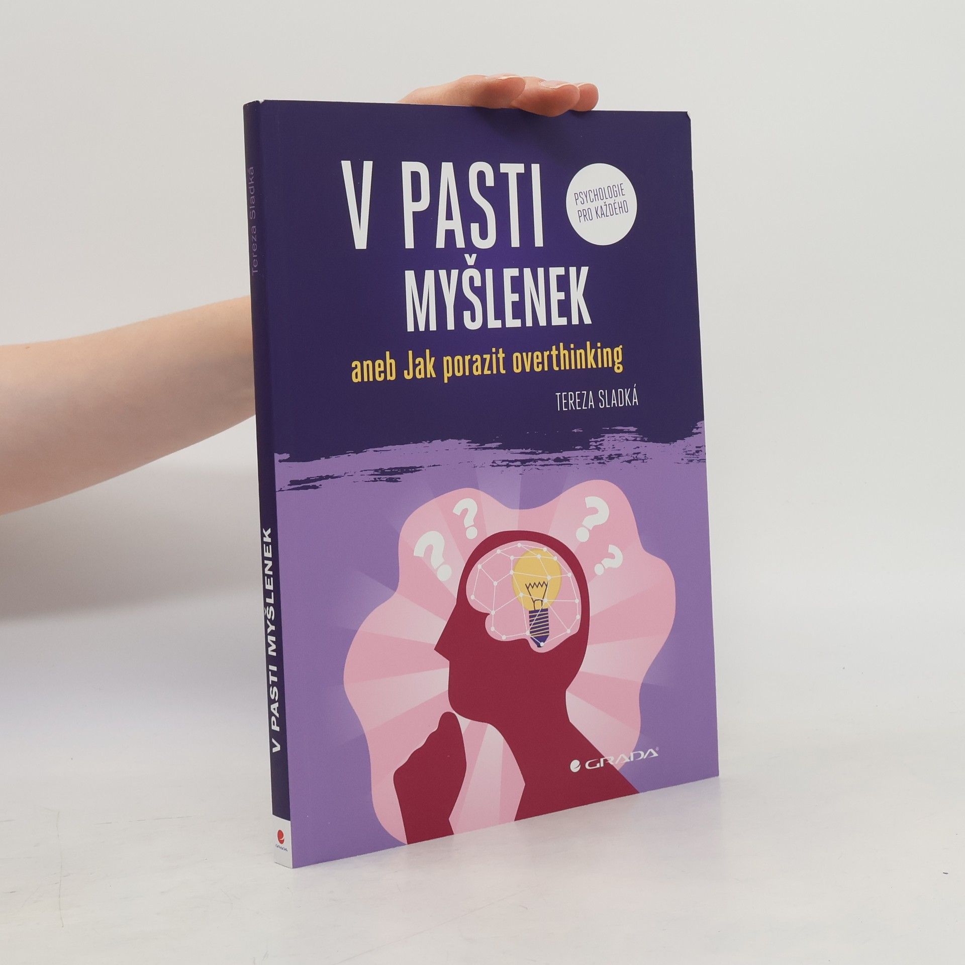 Tereza Sladká V pasti myšlenek