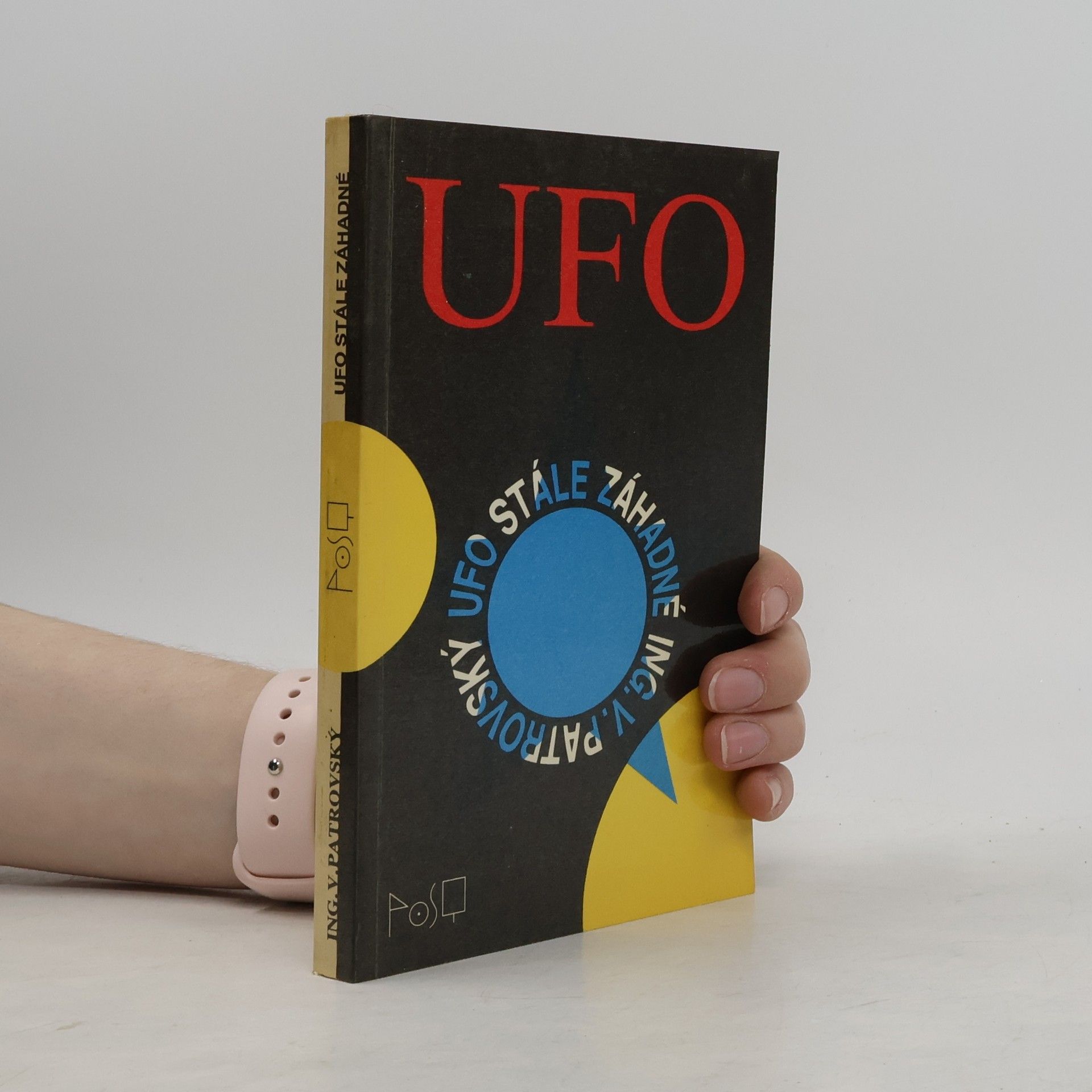 Věnceslav Patrovský UFO stále záhadné
