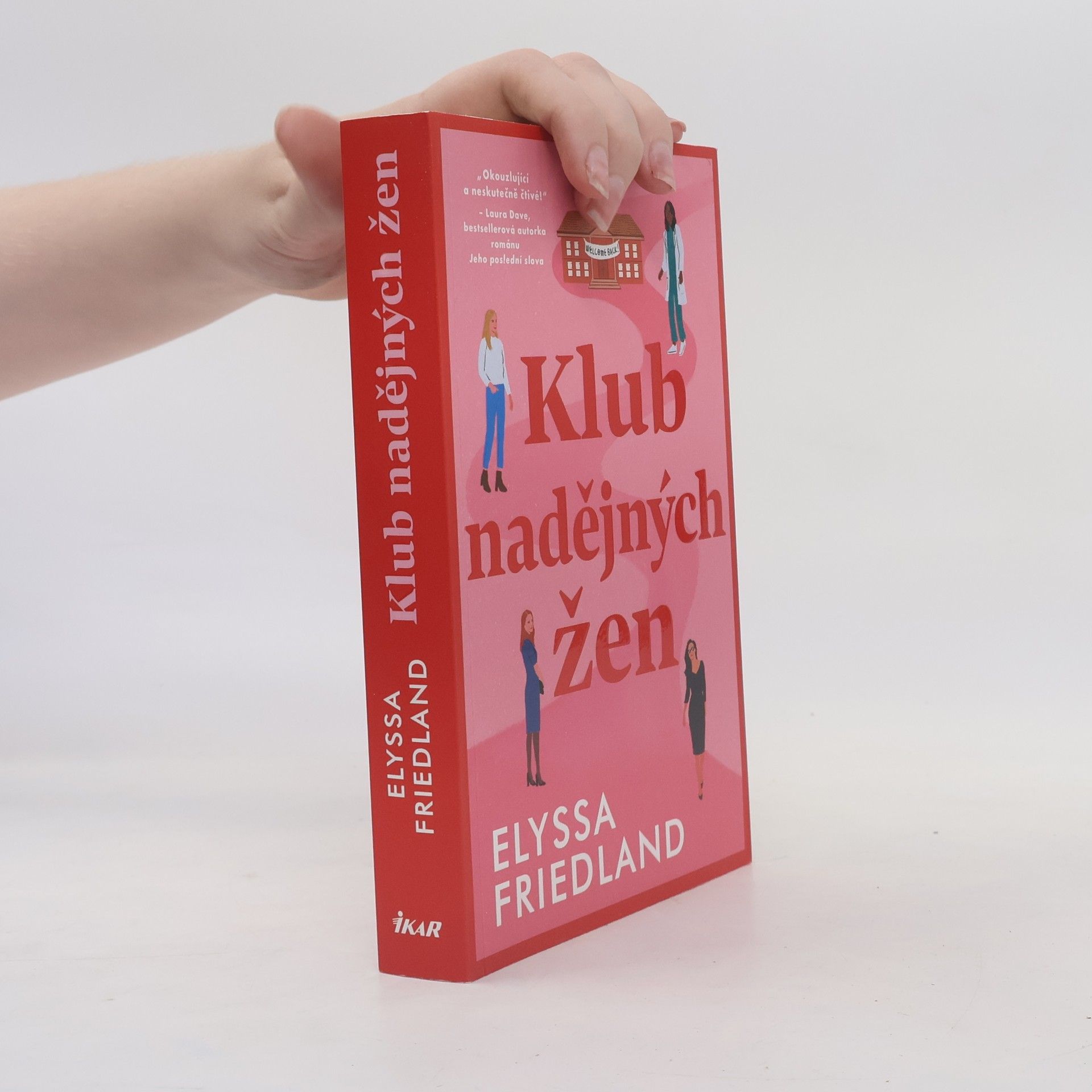 Elyssa Friedland Klub nadějných žen