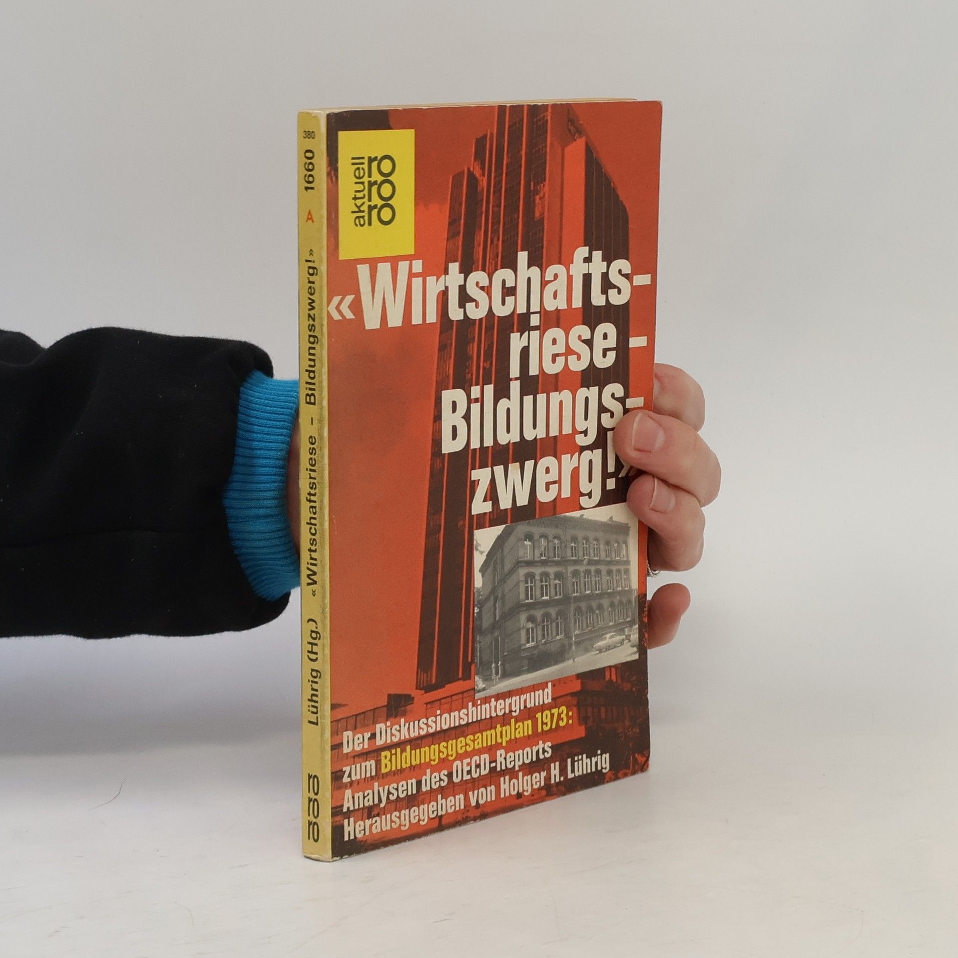 Holger H. Lührig Wirtschaftsriese, Bildungszwerg
