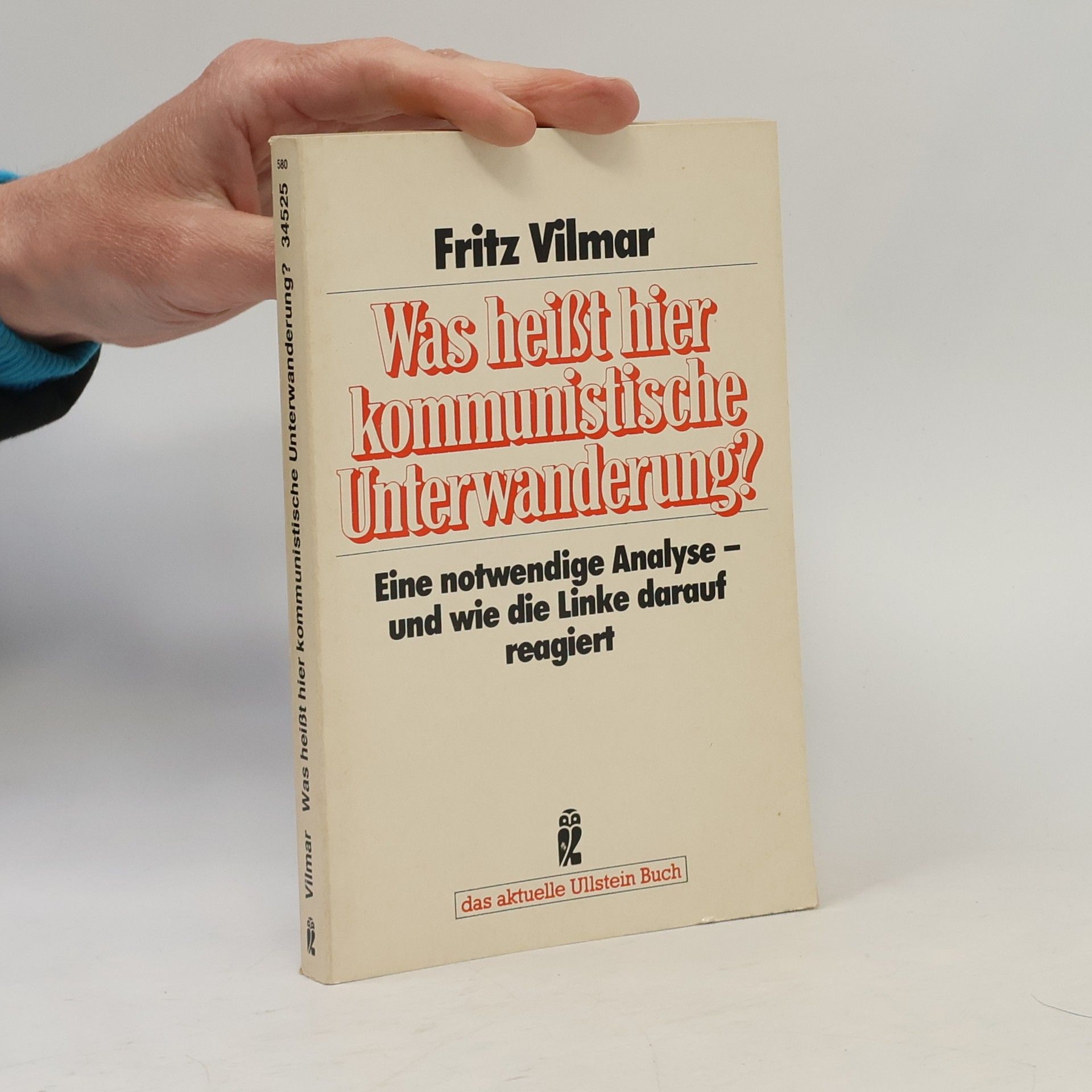 Fritz Vilmar Was heißt hier kommunistische Unterwanderung?