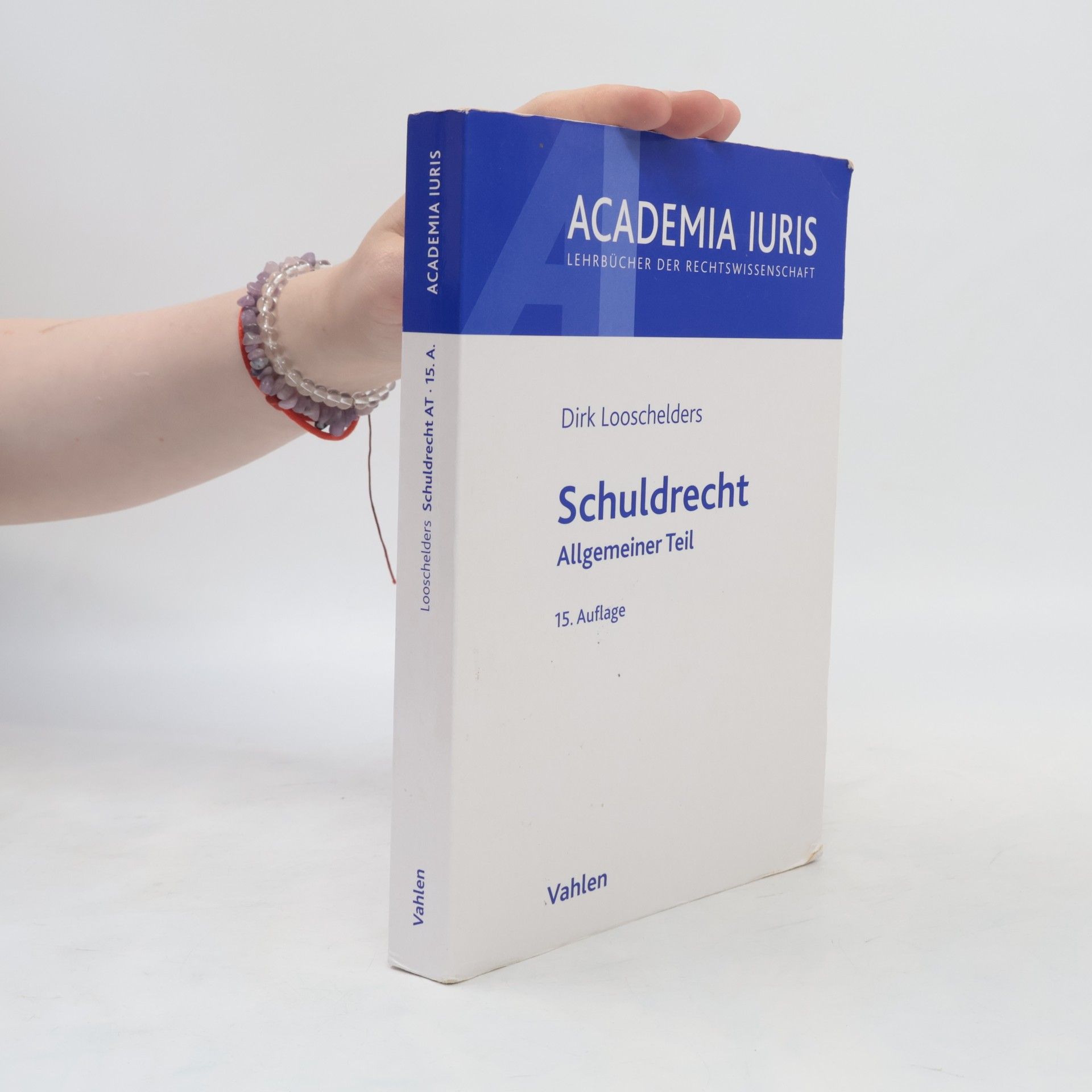 Dirk Looschelders Schuldrecht - Allgemeiner Teil