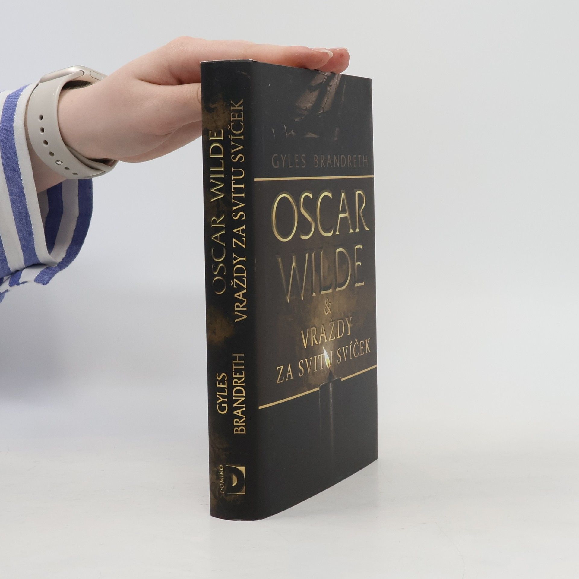 Gyles Brandreth Oscar Wilde & vraždy za svitu svíček