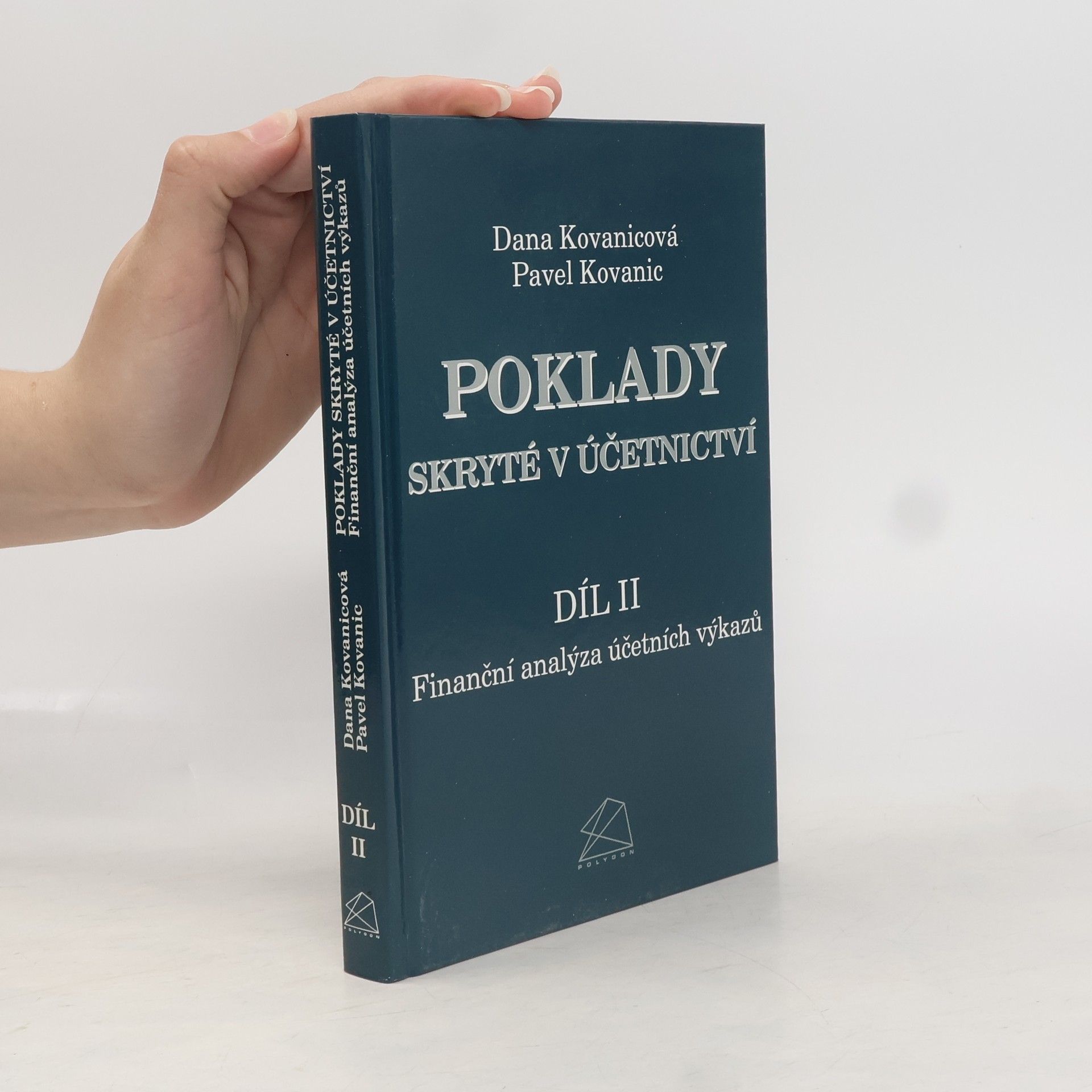 Dana Kovanicová Poklady skryté v účetnictví II.