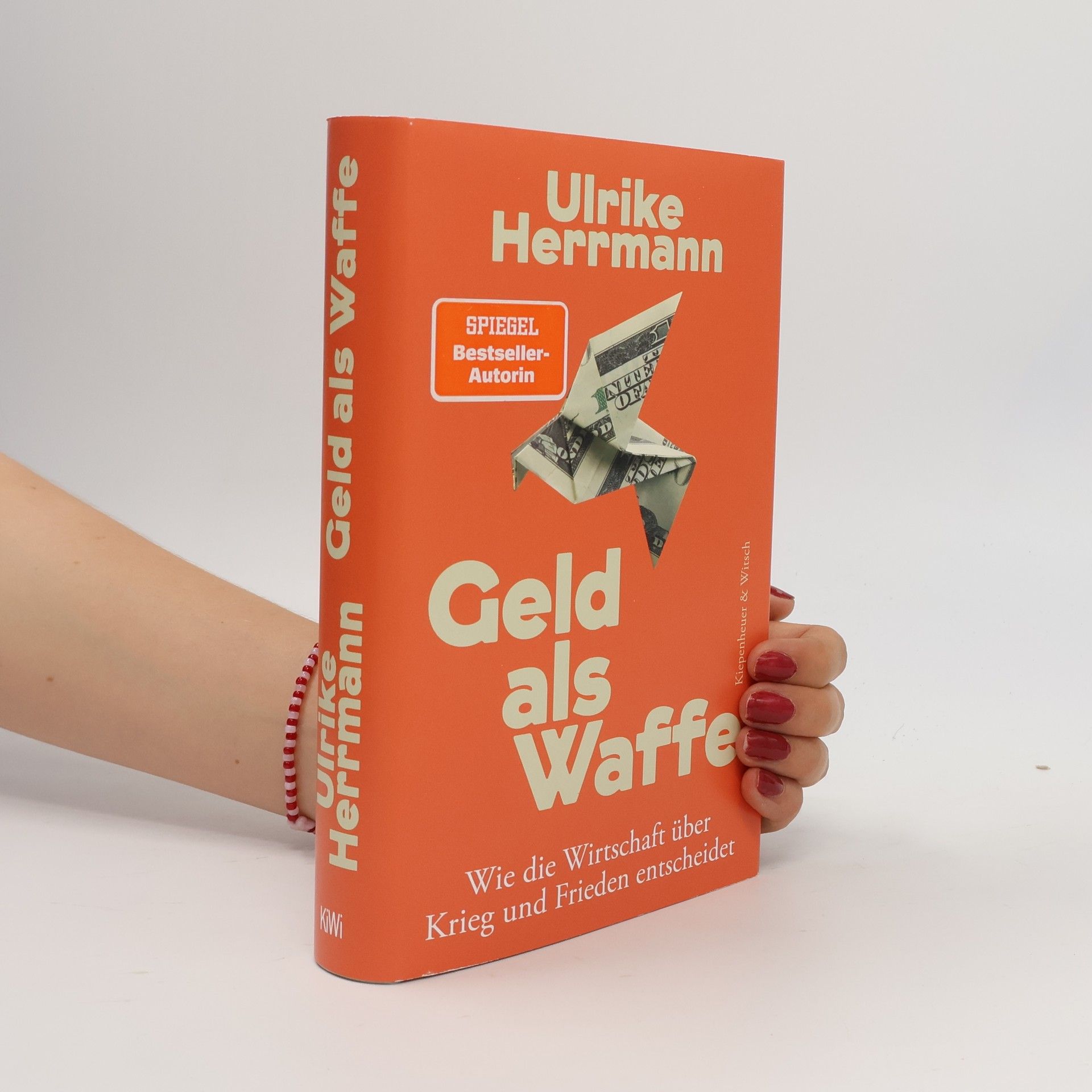 Ulrike Herrmann Geld als Waffe