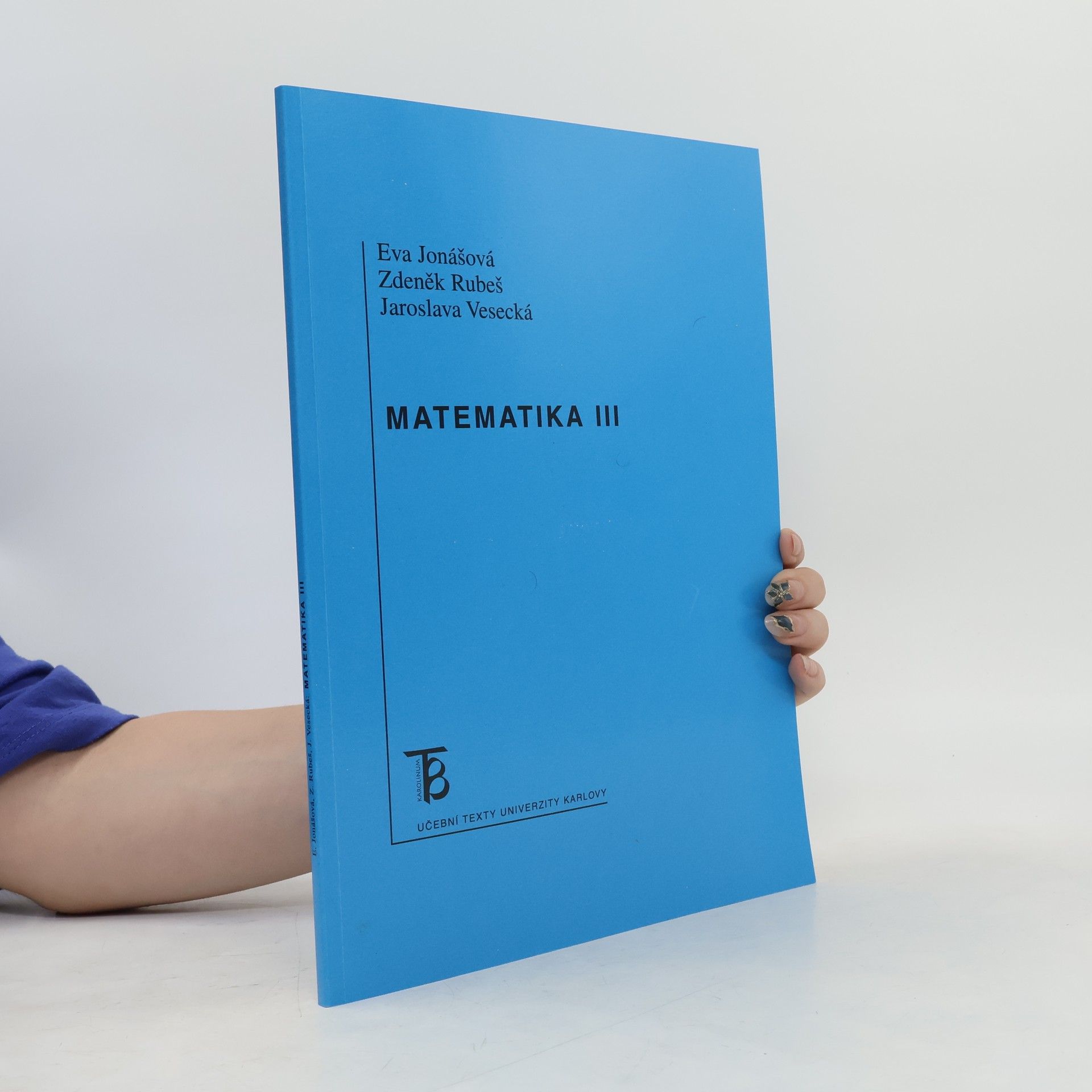 Eva Jonášová Matematika III