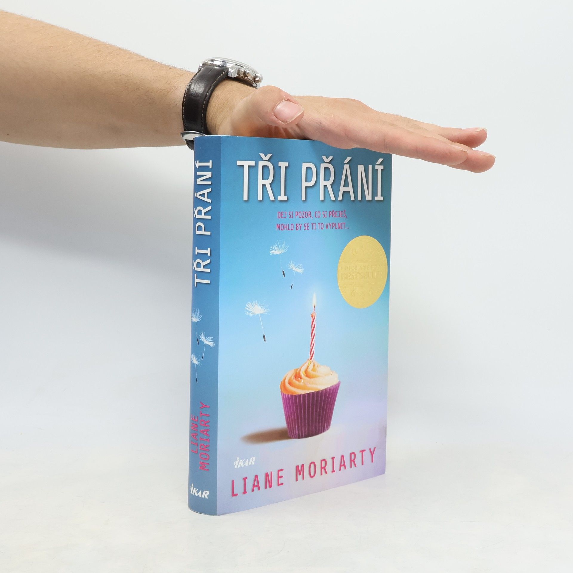 Liane Moriarty Tři přání