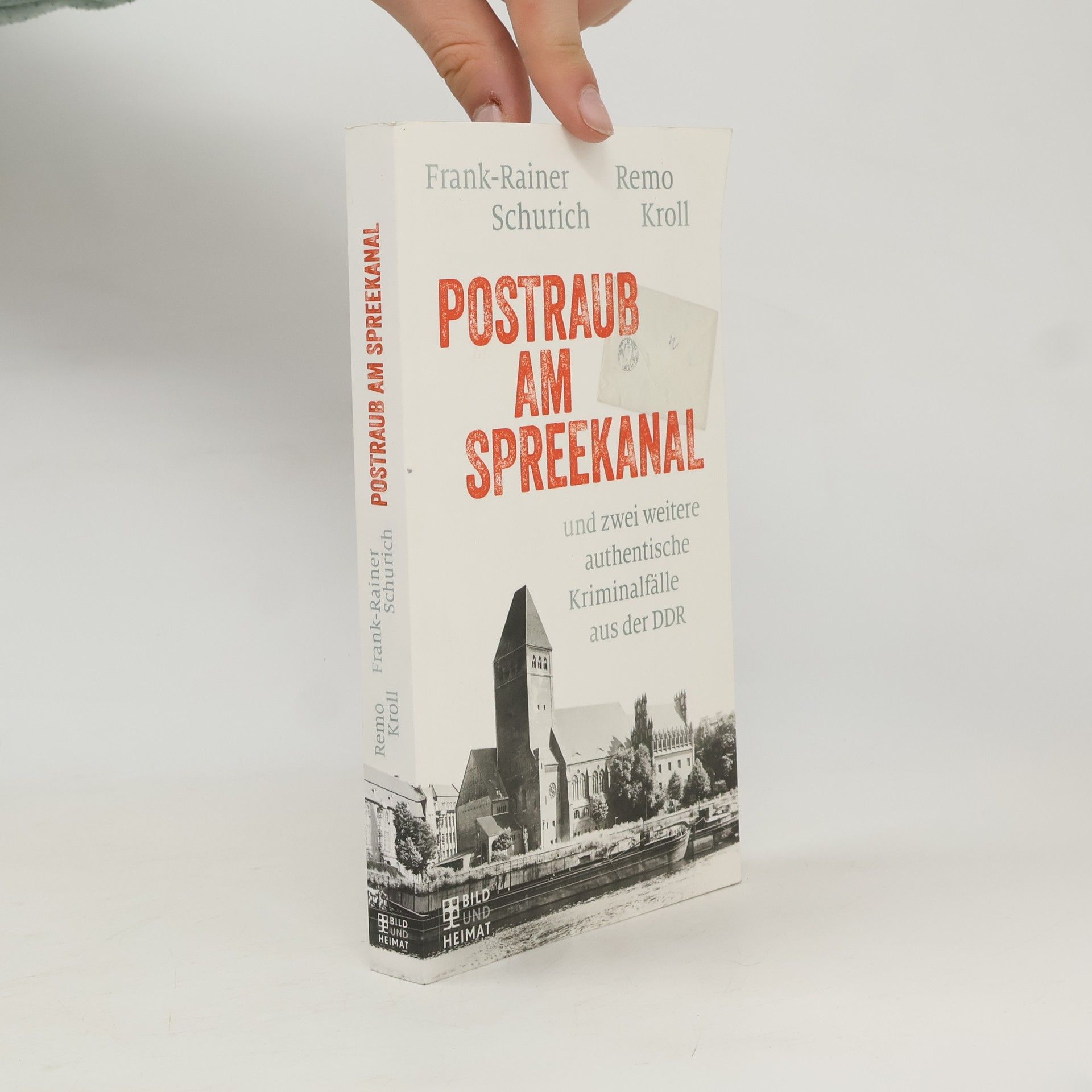 Remo Kroll Postraub am Spreekanal
