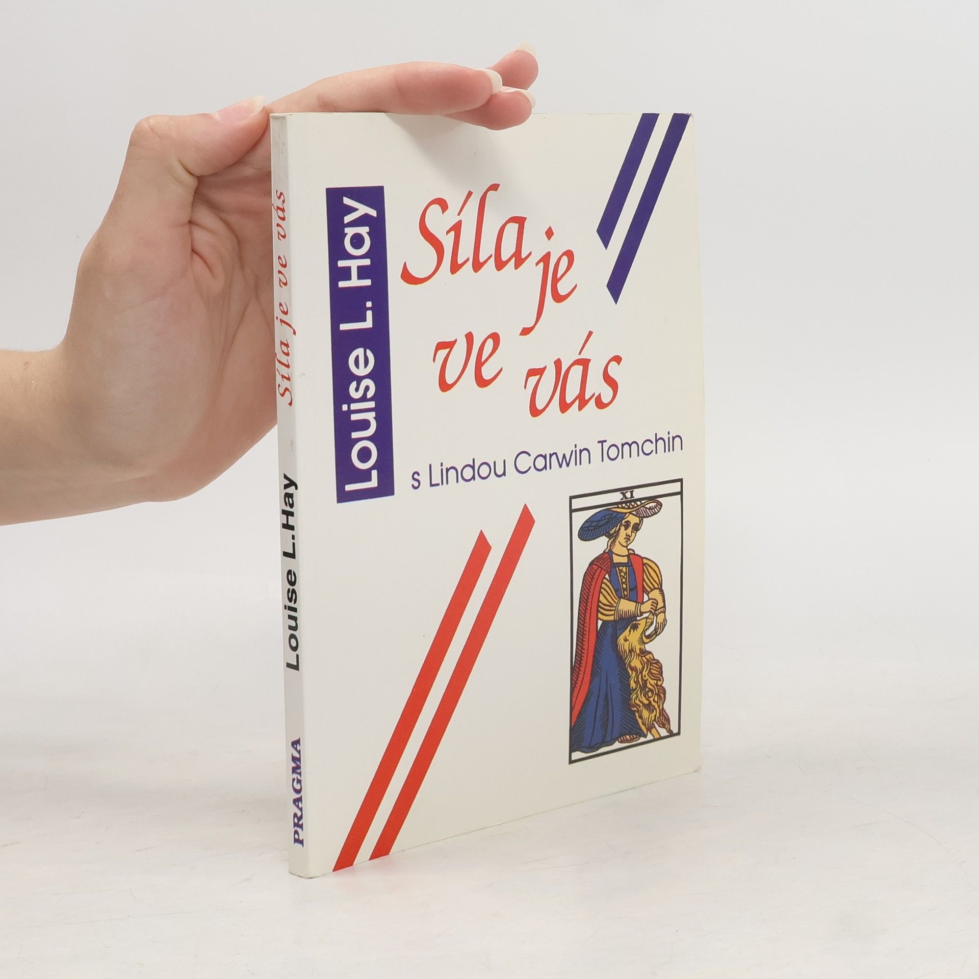Louise Lynn Hay Síla je ve vás