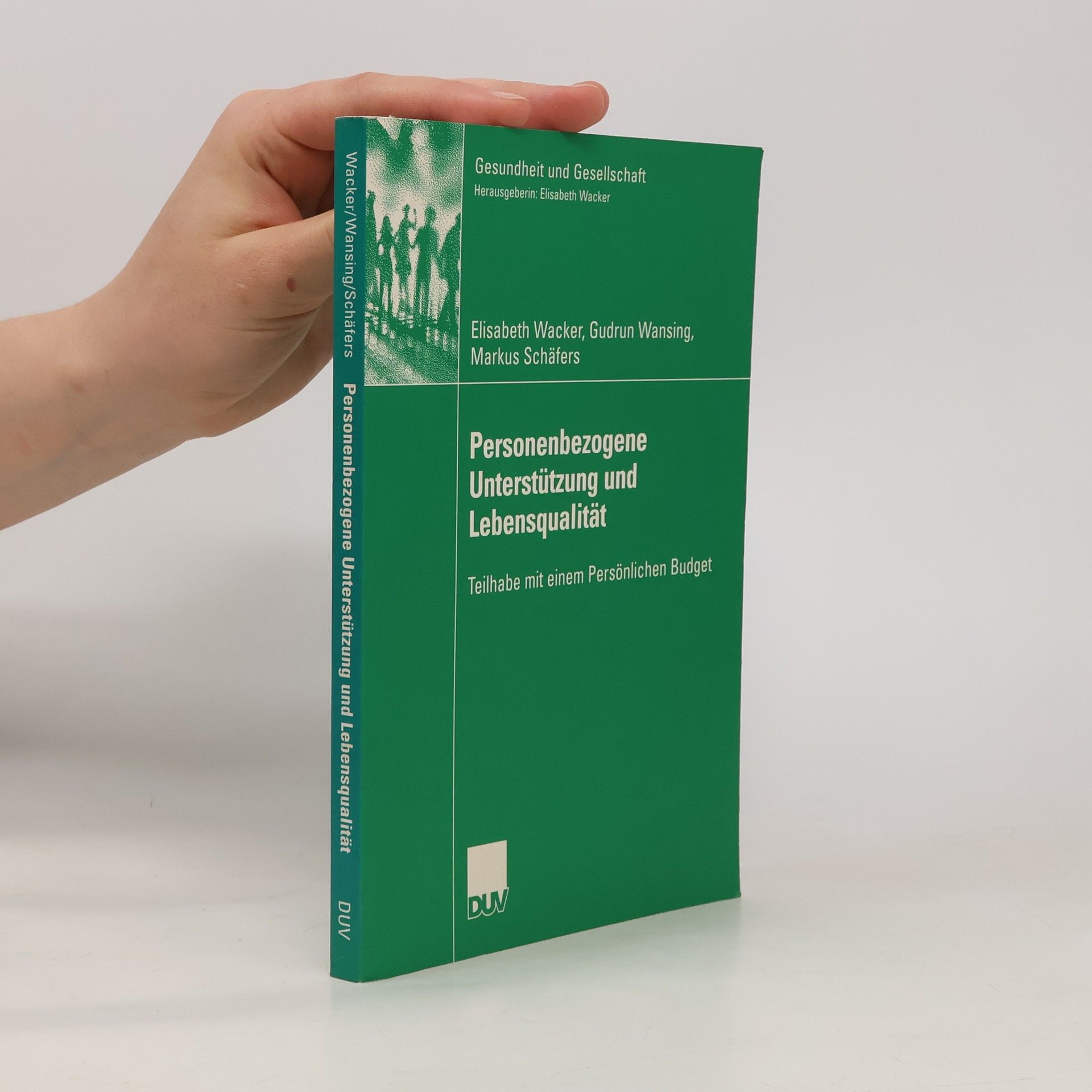 Personenbezogene Unterstützung und Lebensqualität